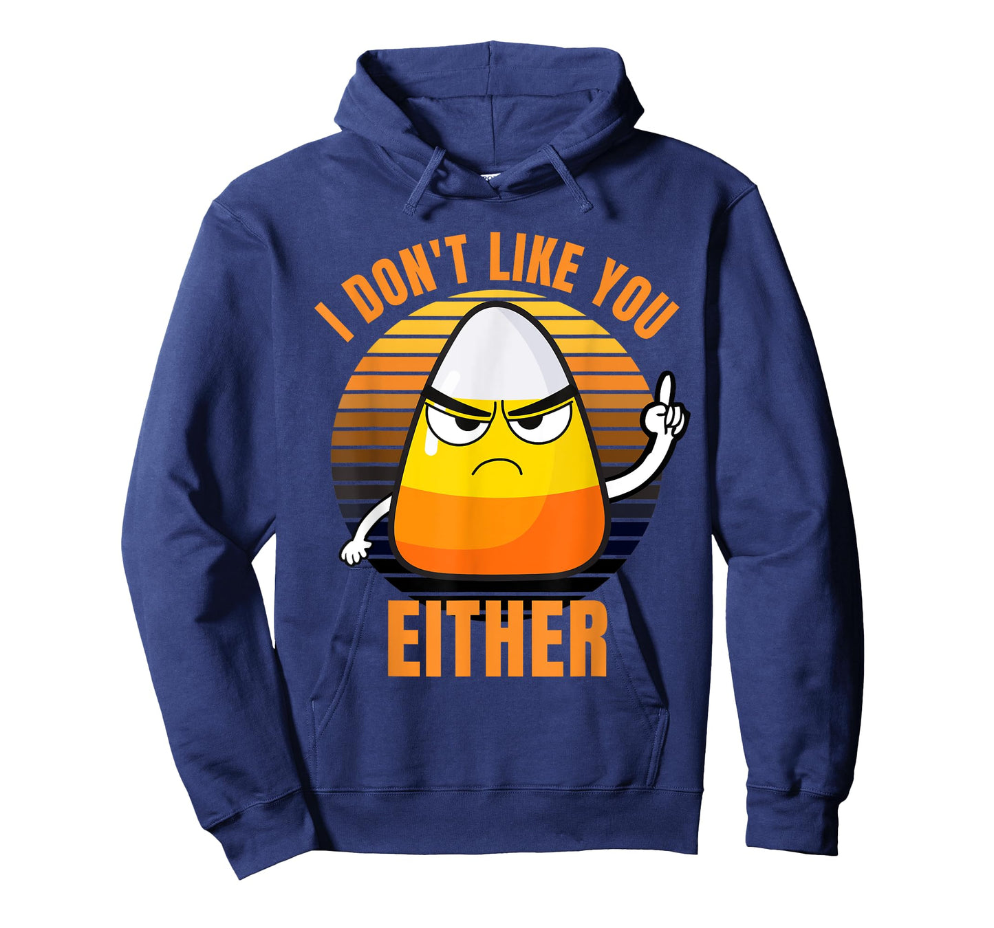 I Don't Like You Either Funny Candy Corn Halloween T-Shirt
