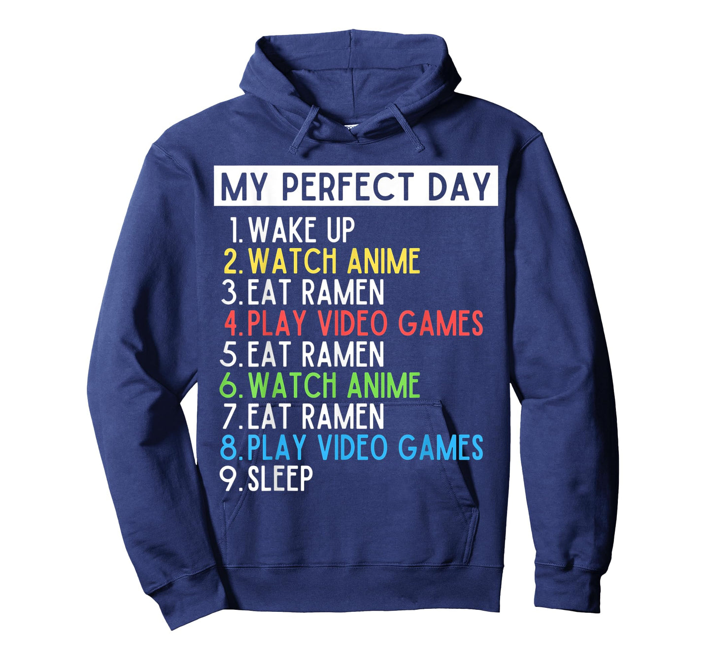Perfect Day Anime Gaming Ramen Lover Funny Eat Sleep Repeat T-Shirt