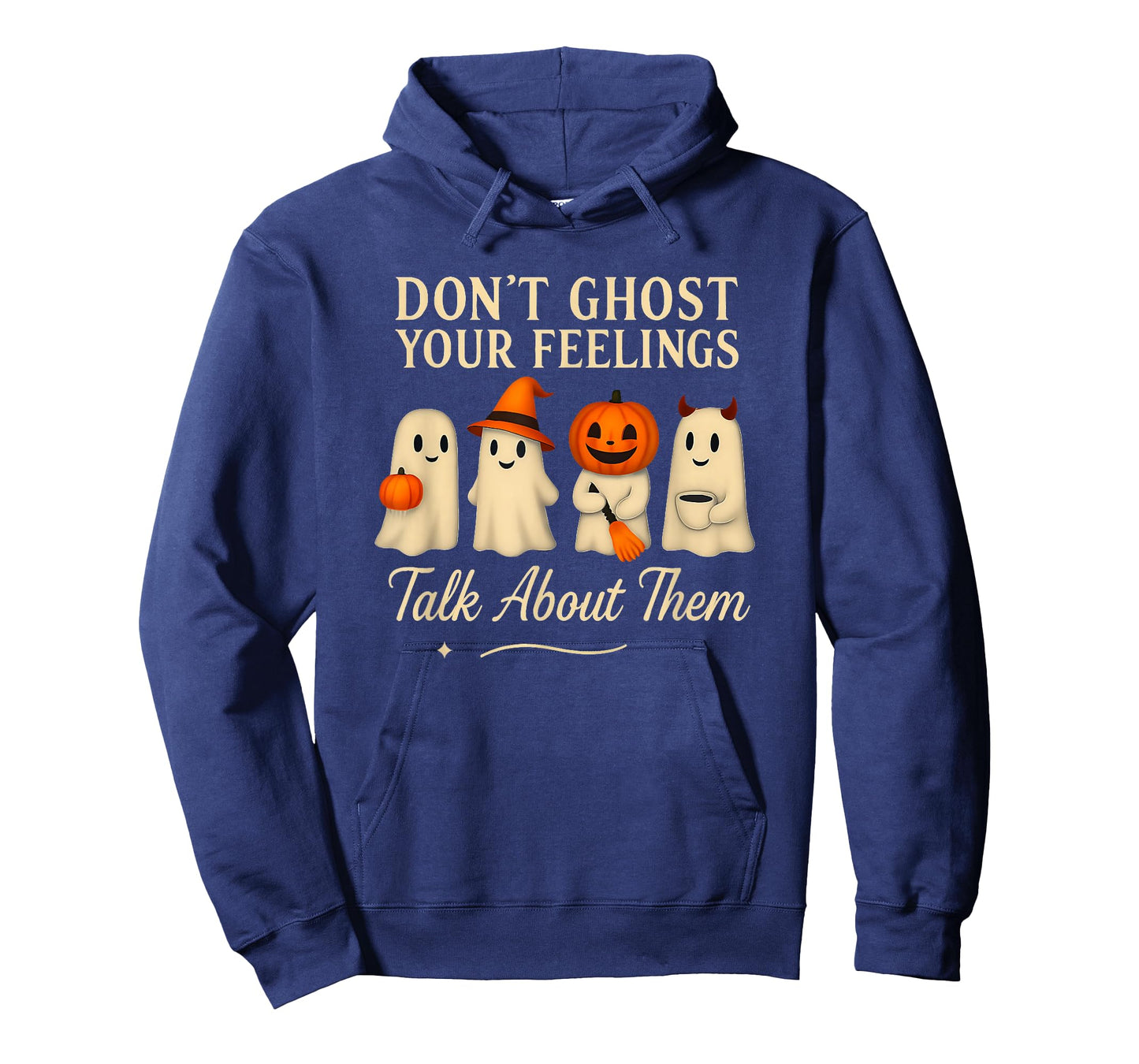 Don't Ghost Your Feelings Talk About Them Spooky Halloween T-Shirt