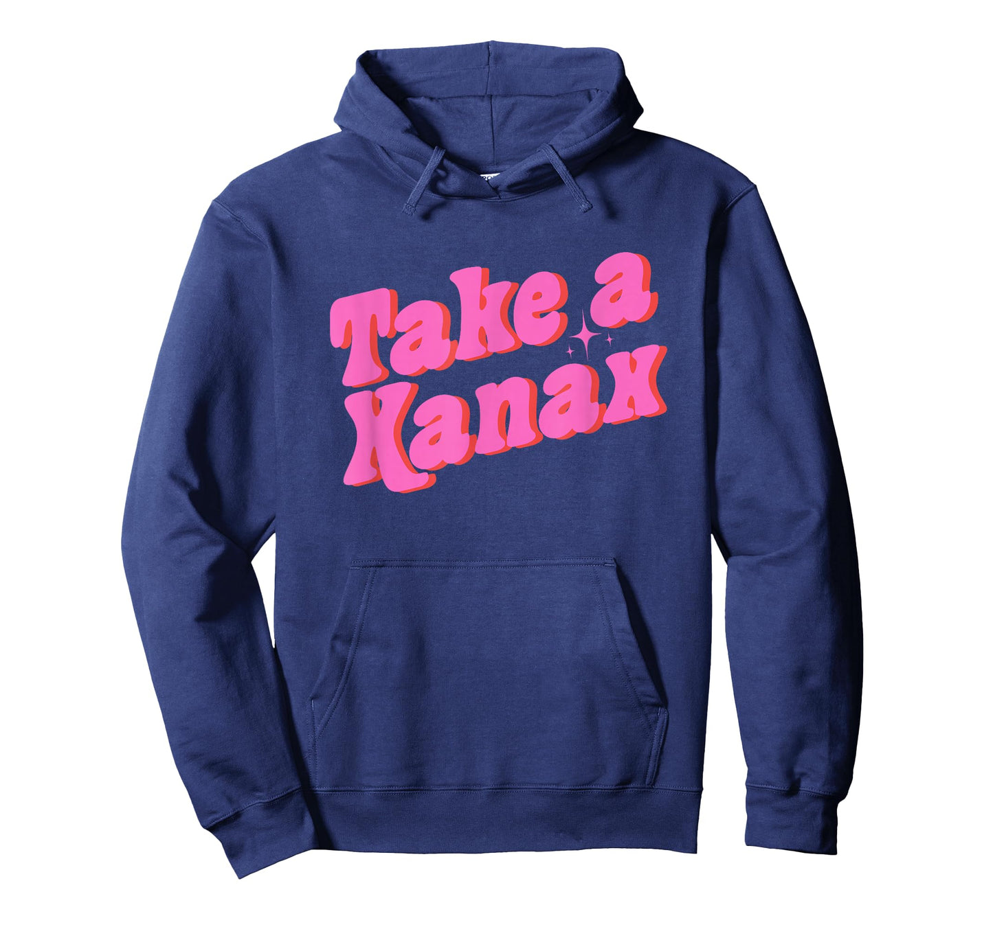 Take A Xanax Unisex-Adults Black Modern Humor T-Shirt