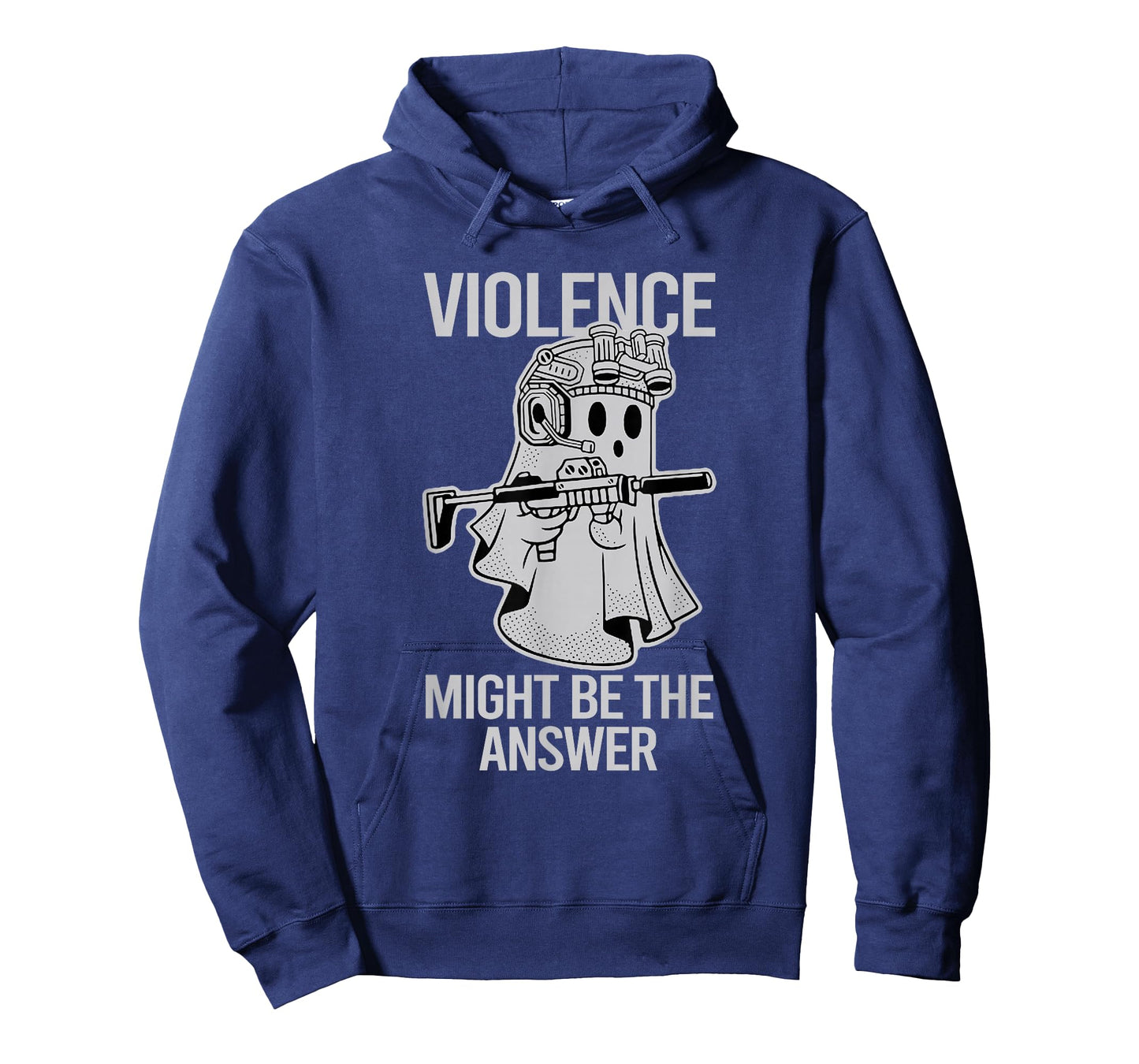 Awesome Violence Might Be The Answer Ghost Quote Saying T-Shirt