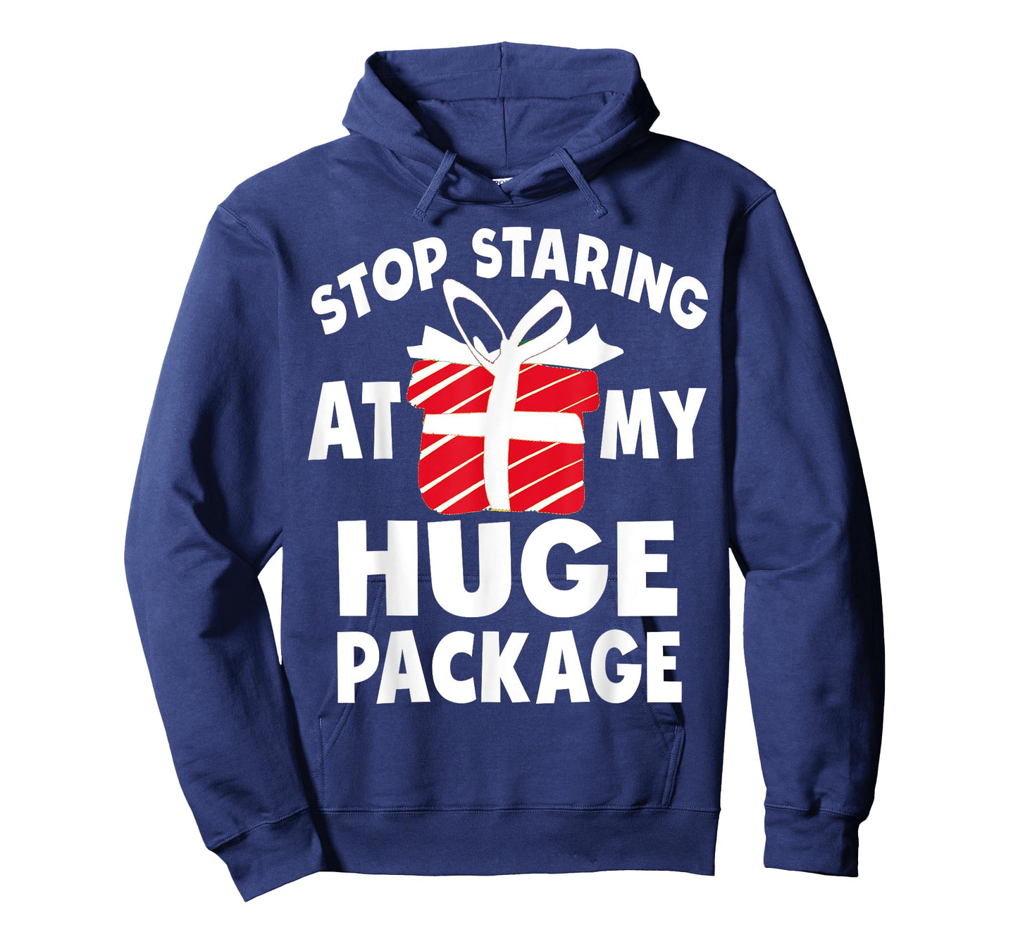 Stop Staring At My Huge Package Naughty Christmas Hilarious T-Shirt