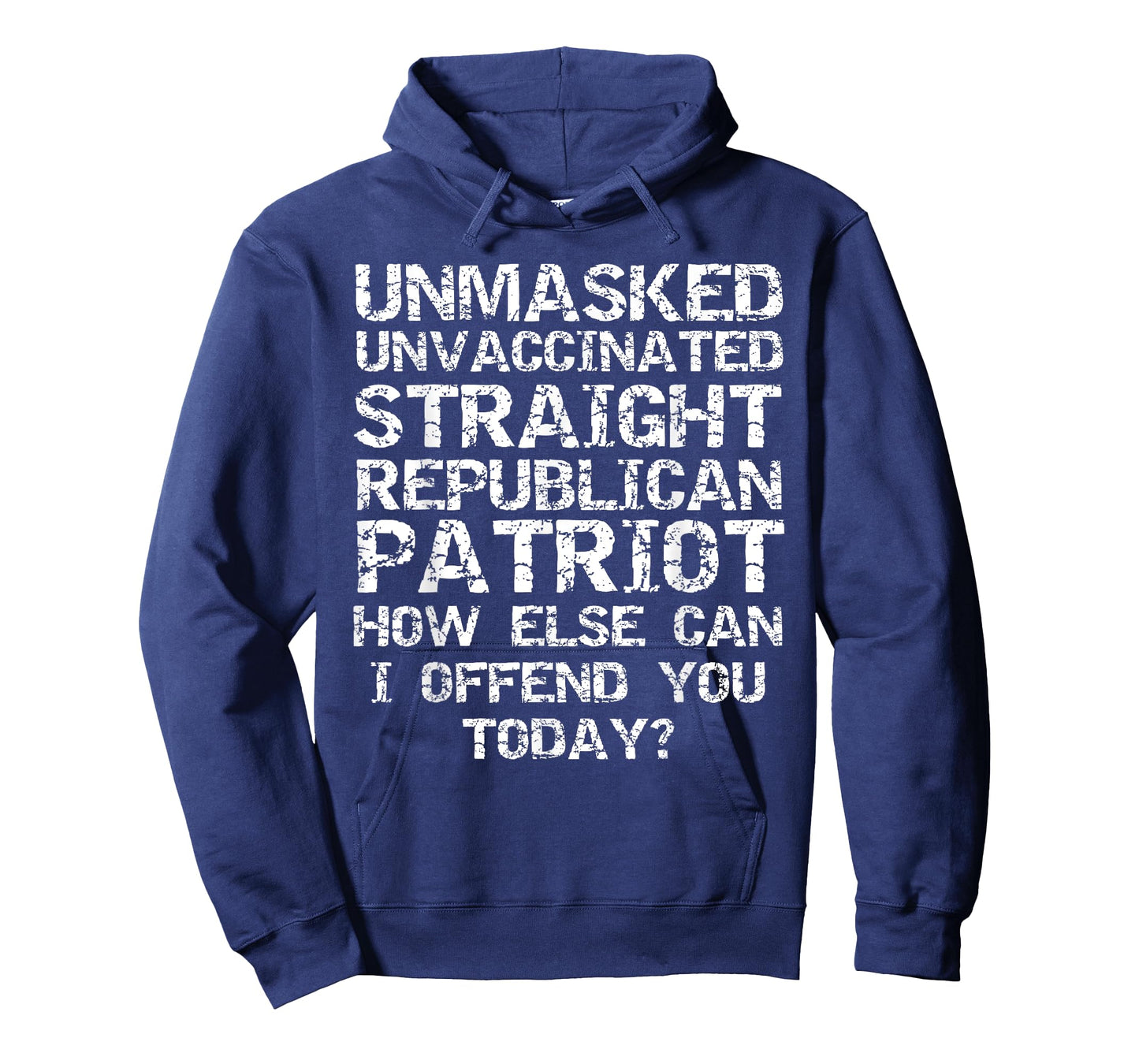 Sarcastic How Else Can I Offend You Today Unvaccinated T-Shirt