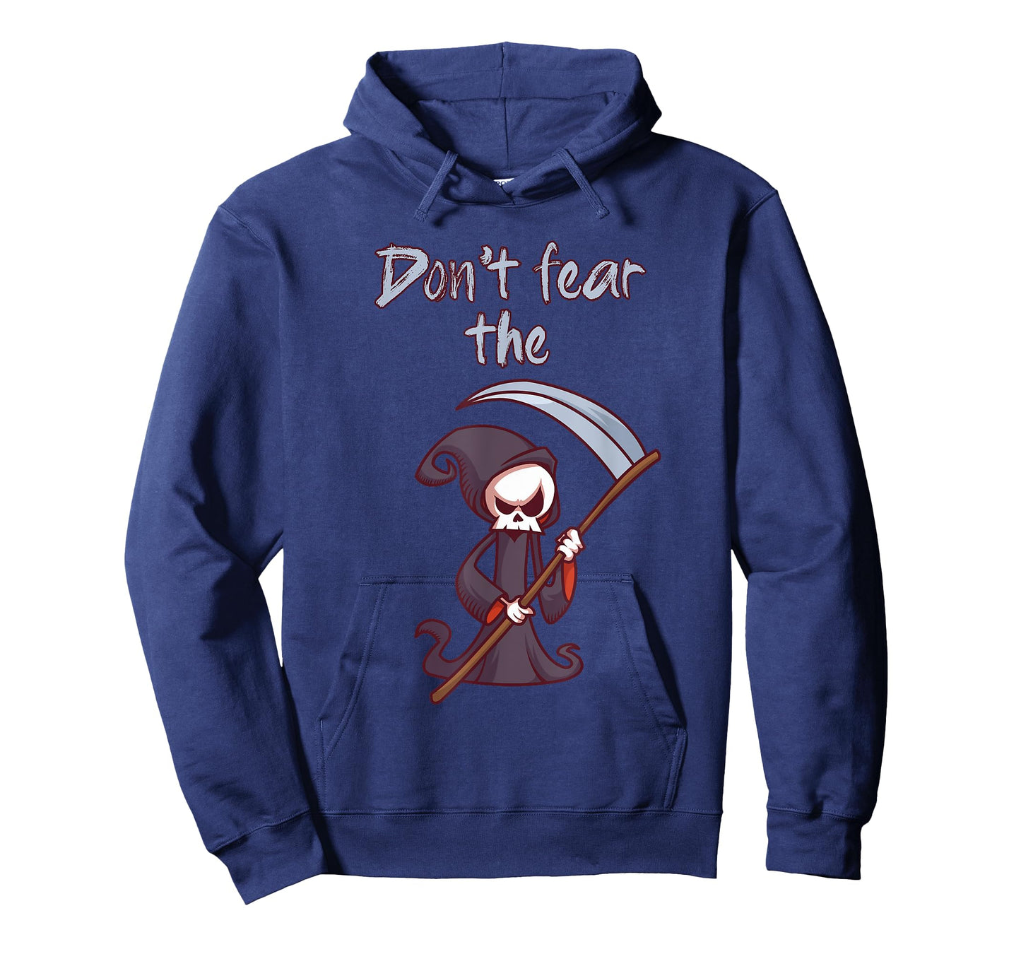 Don't Fear The Grim Reaper Funny Halloween Costume Gift T-Shirt