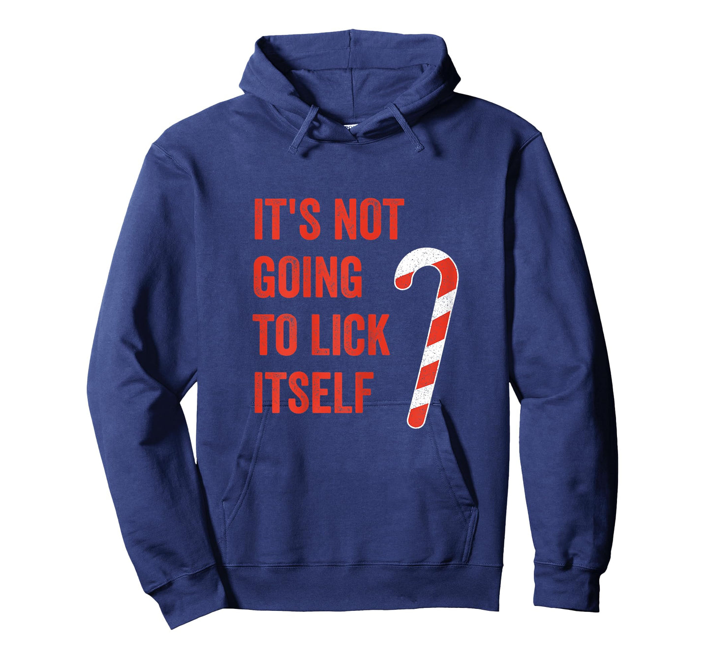Womens It's Not Going To Lick Itself Candy Cane T-Shirt