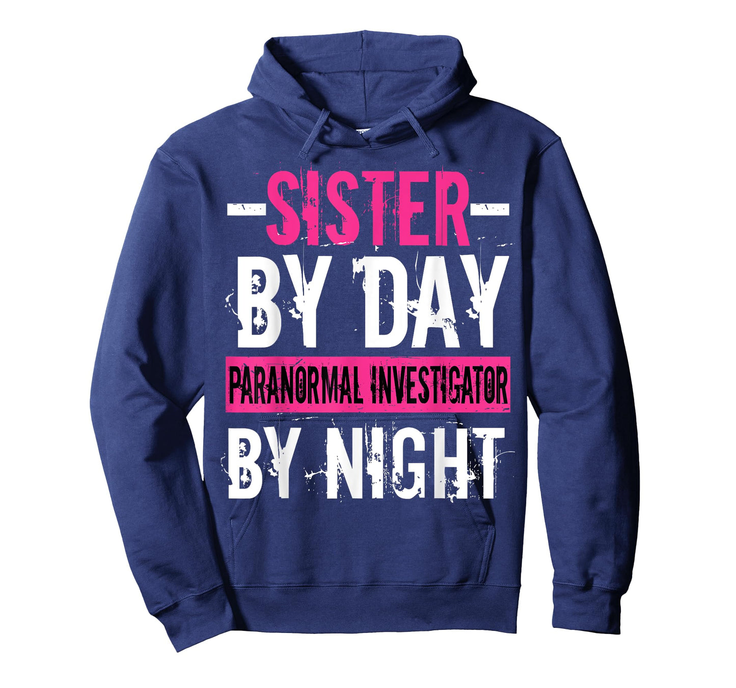 Ghost Hunting Hunter Paranormal Sister Investigator T-Shirt