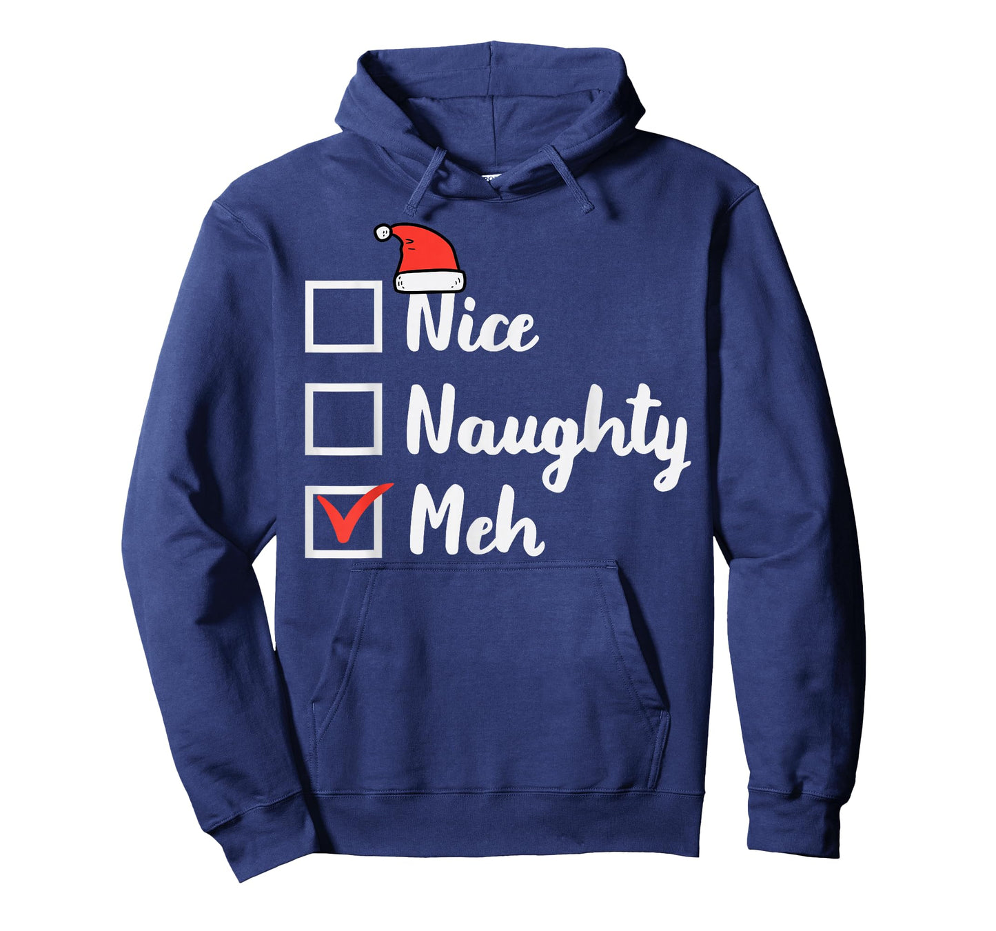 Christmas Nice Naughty Meh Funny Xmas List Women Men Kids T-Shirt