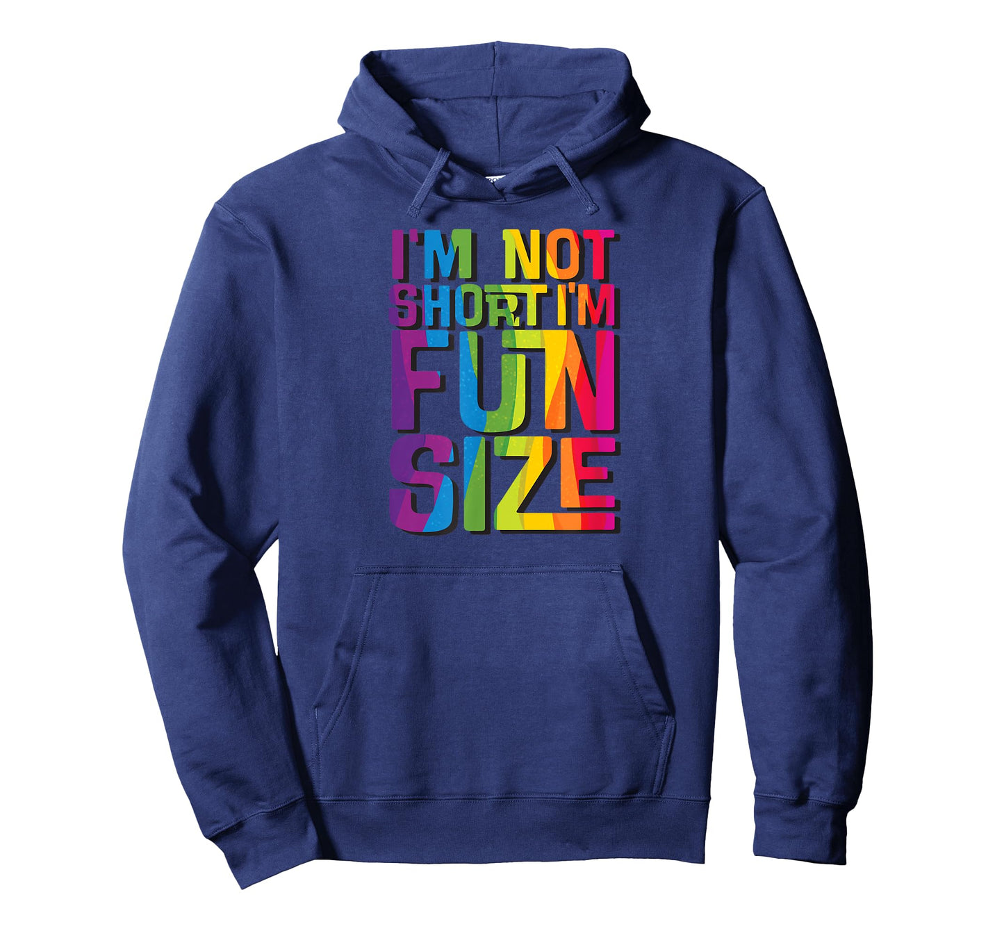 I'm not short I'm fun sized Funny T-Shirt