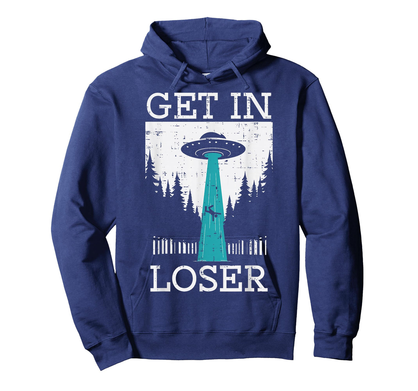 Alien UFO Get In Loser Funny Abduction Men Women Boys Girls T-Shirt