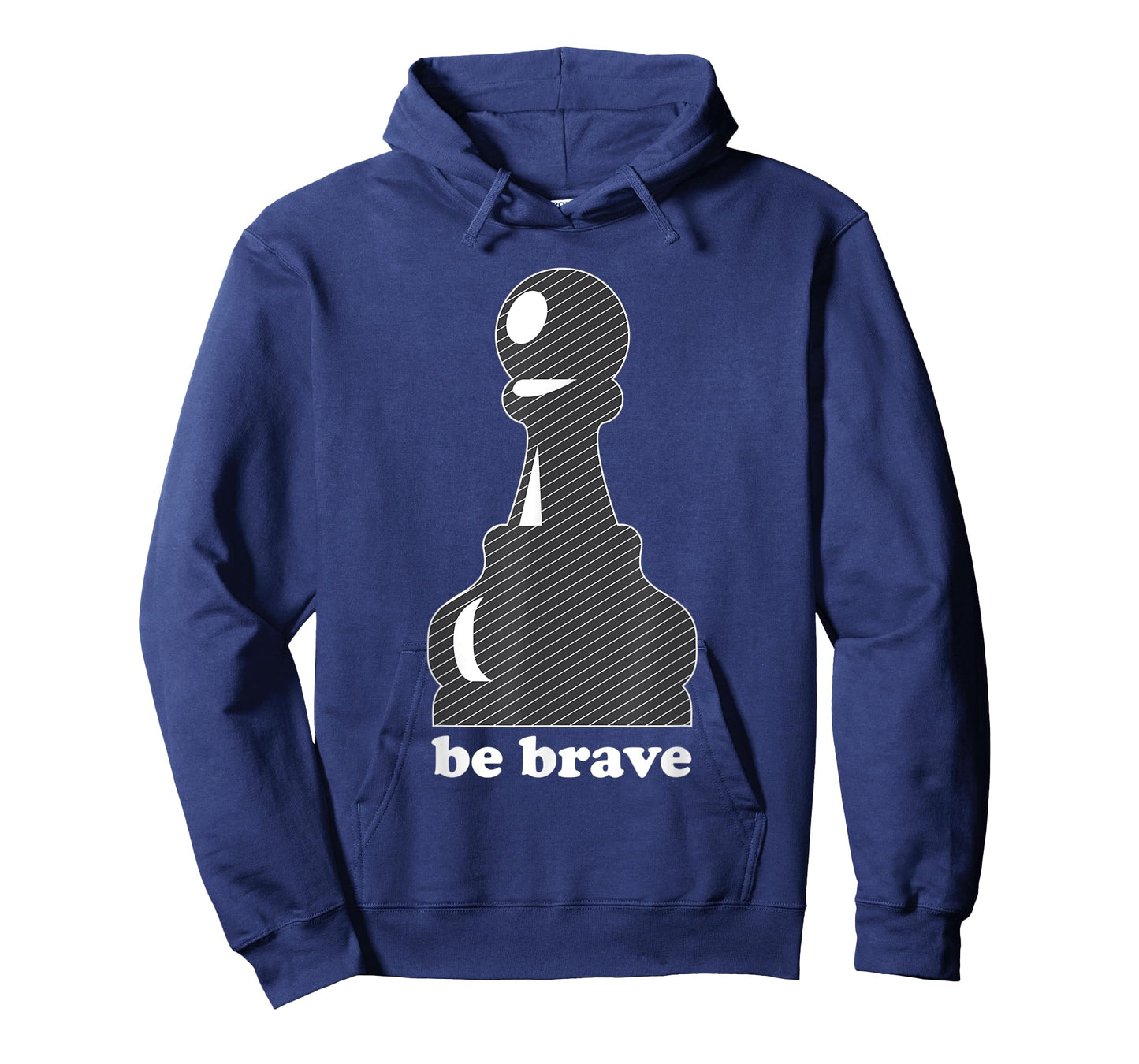 Pawn Power: Be Brave Chess Piece Lover Funny Gift T-Shirt