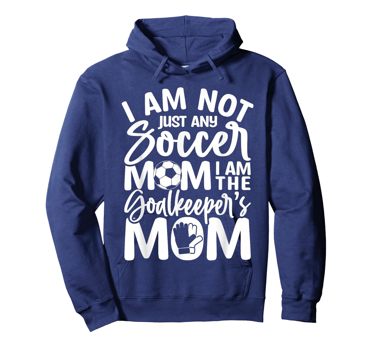 Goalkeeper Mom - Soccer Goalie Mama Mothers Day Women T-Shirt