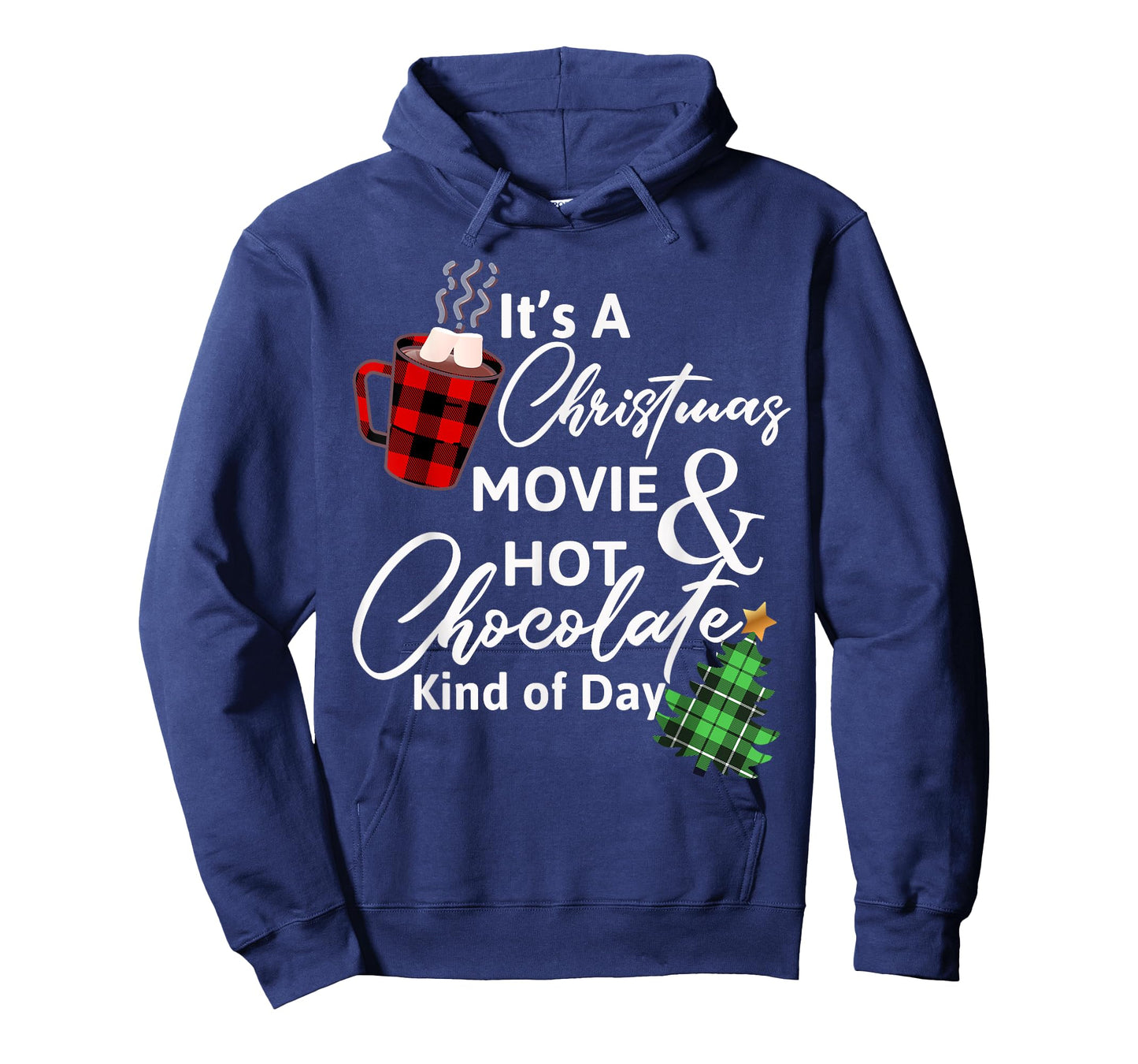 It's a Christmas Movie & Hot Chocolate Kind of Day T-Shirt