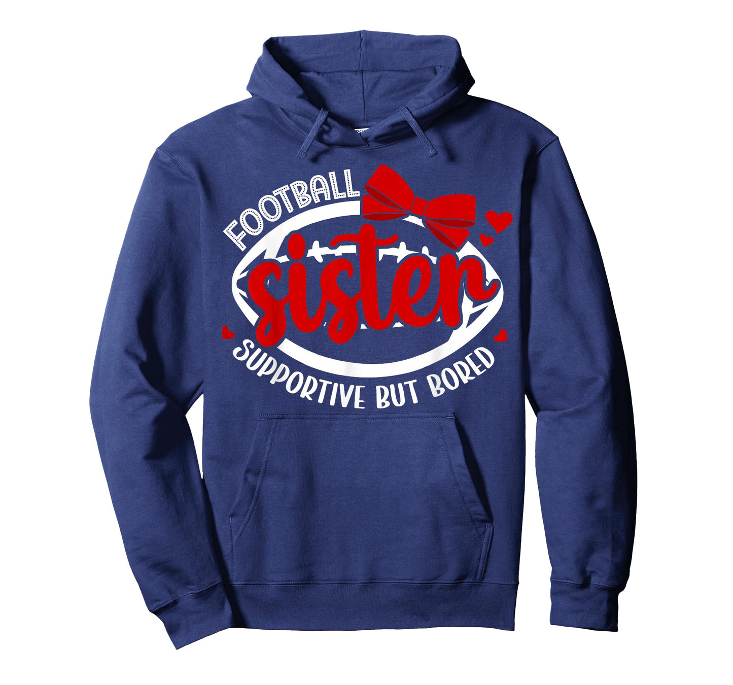 Football Sister Supportive Sister of A Football Player Girl T-Shirt