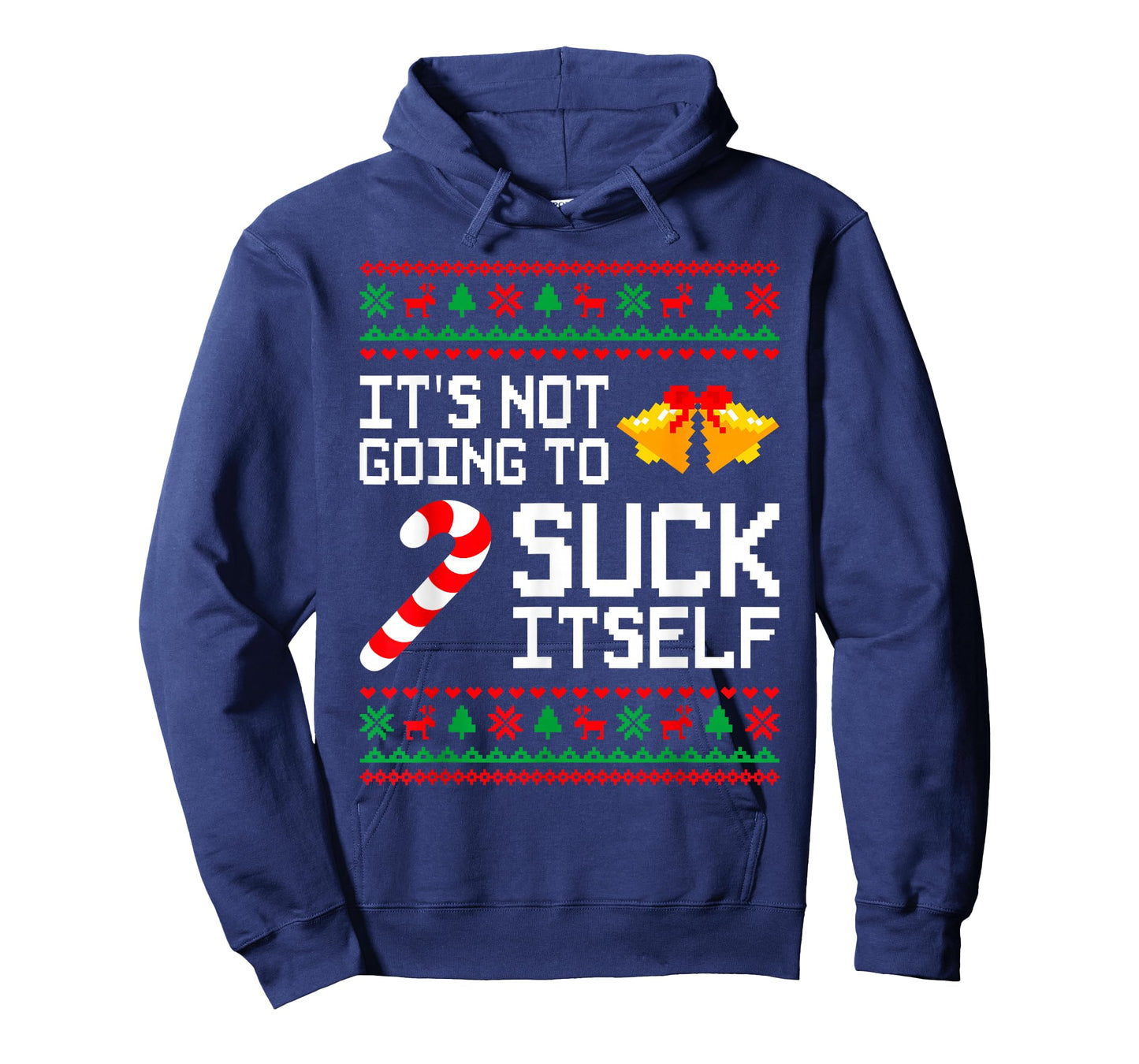 It's Not Going to Suck Itself Matching Christmas Couples T-Shirt