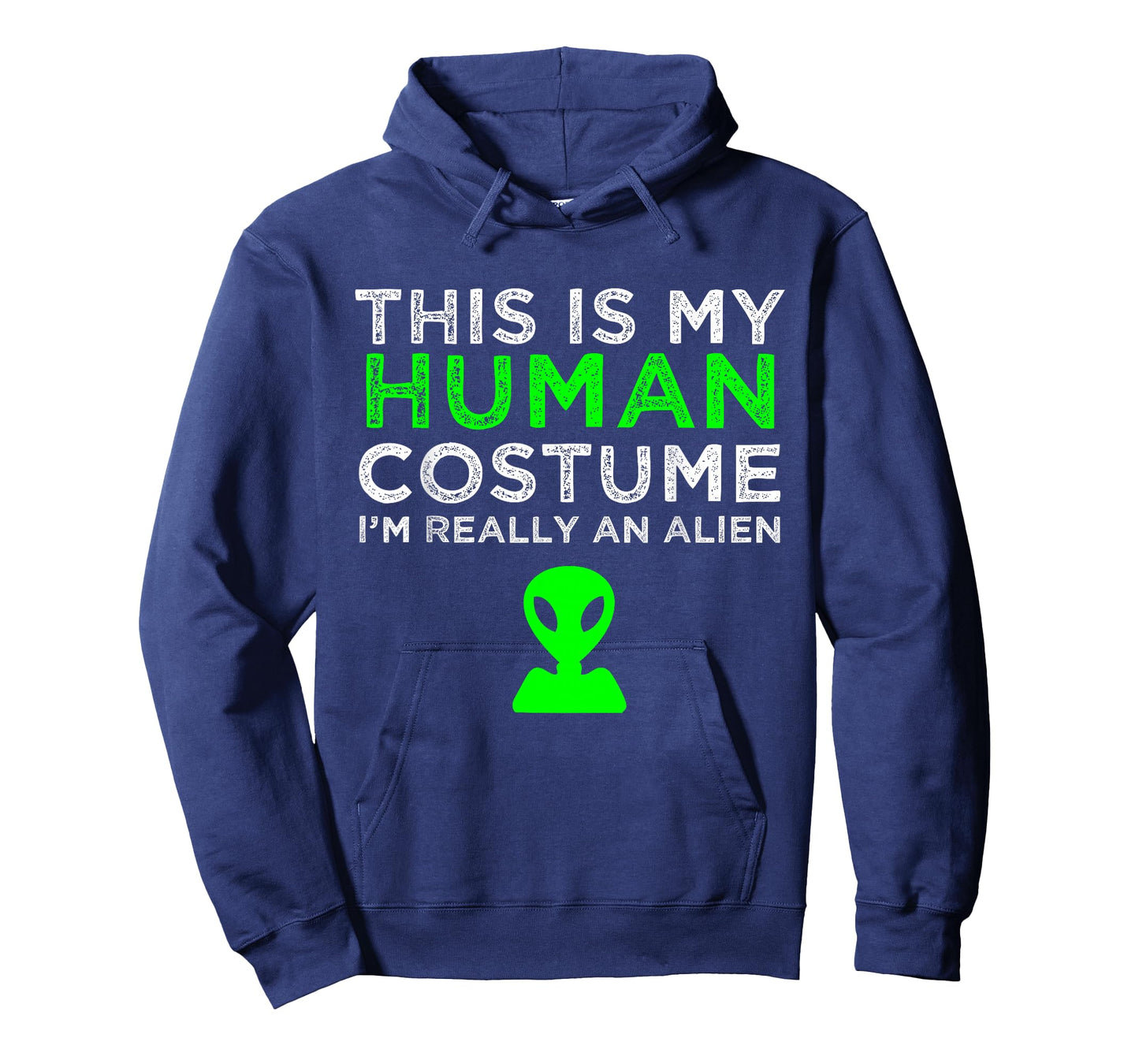 This Is My Human Costume I'm Really An Alien T-Shirt T-Shirt