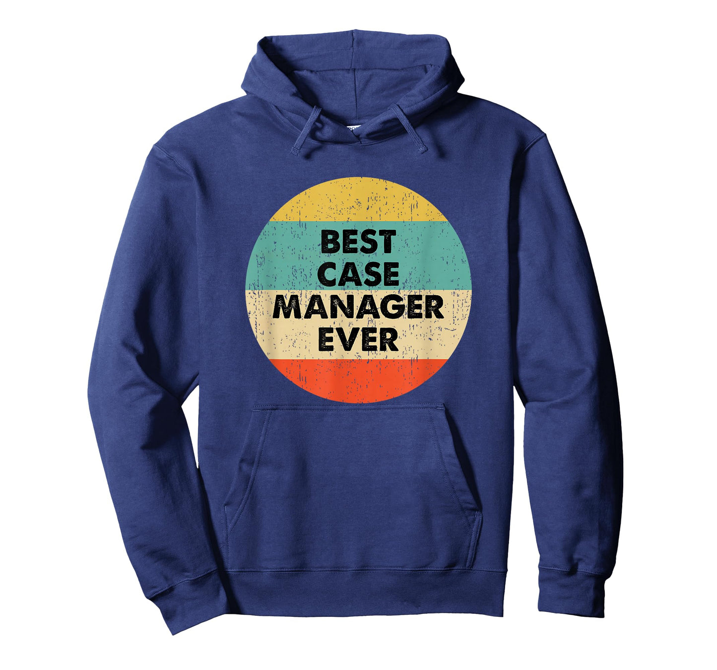 Case Manager Shirt | Best Case Manager Ever T-Shirt