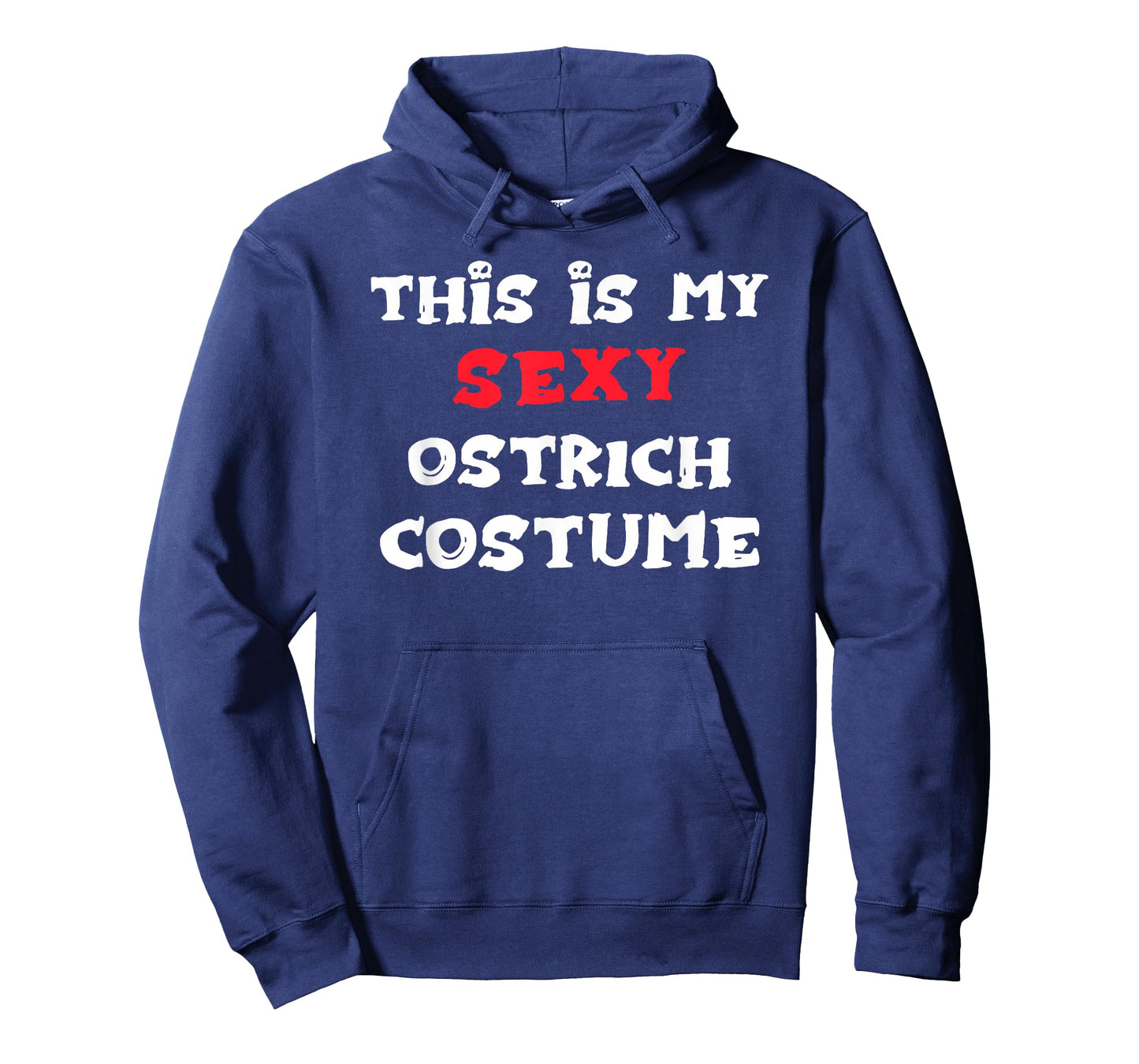 This is my Sexy OSTRICH Costume Simple Halloween T-Shirt