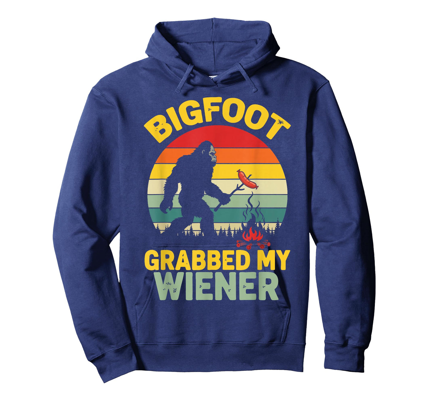 Big Foot Grabbed My Wiener Funny Sasquatch for Men Women T-Shirt