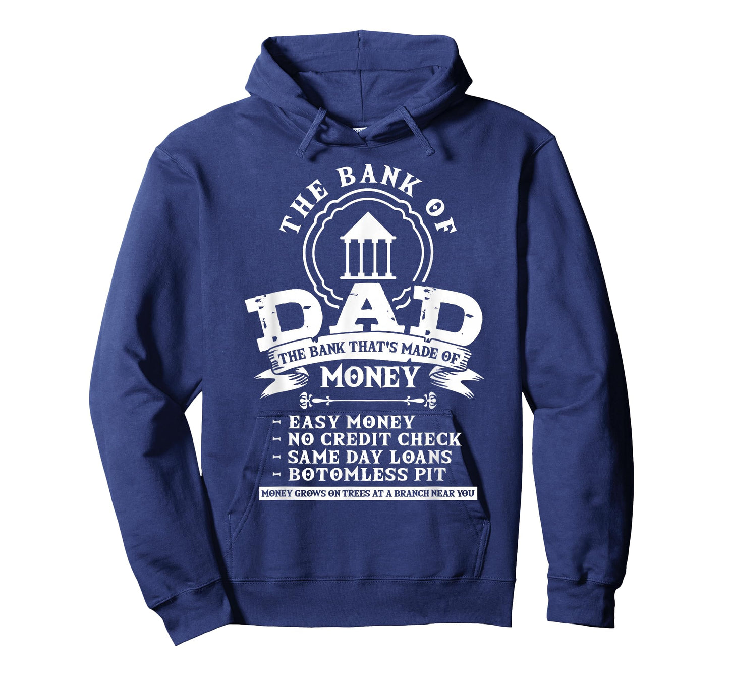 Dad Humor Family Father Money Lover - Funny Bank Of Dad T-Shirt