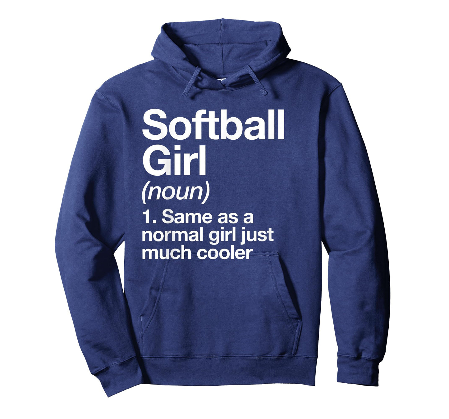 Softball Girl Definition Funny & Sassy Sports T-Shirt