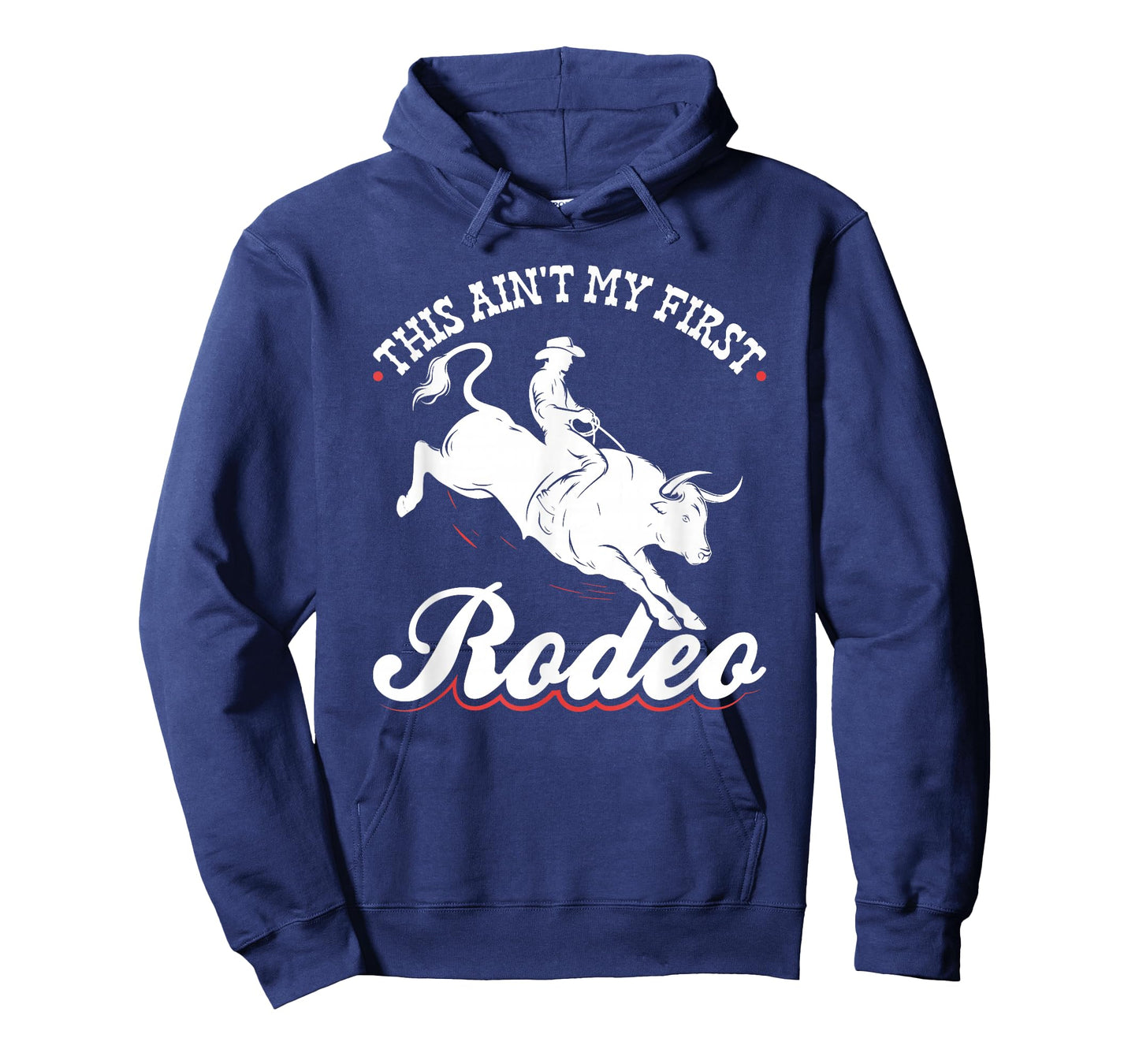 This Ain't My First Rodeo T-Shirt