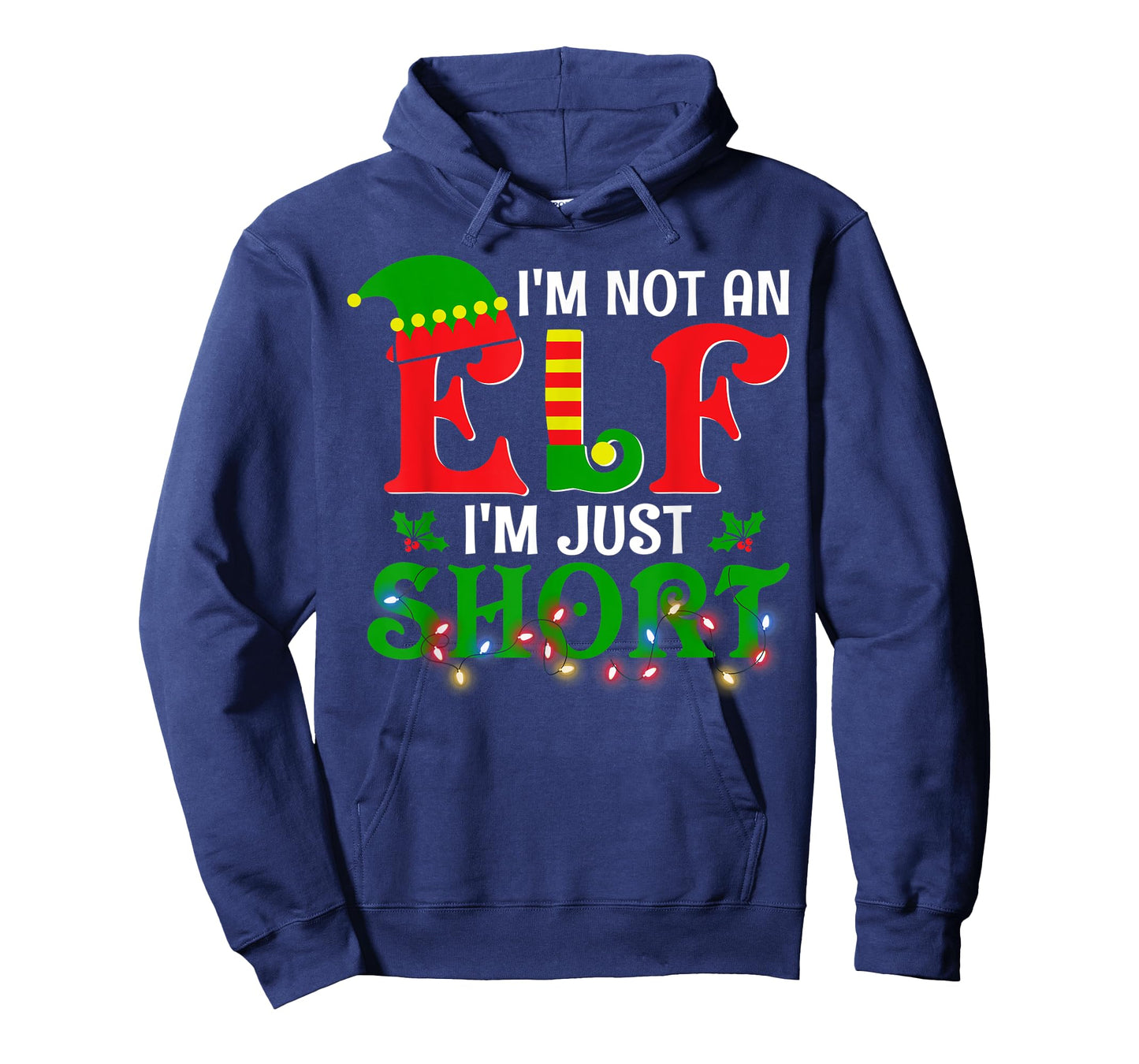 I'm Not An Elf I'm Just Short Christmas Elf Costume Xmas T-Shirt