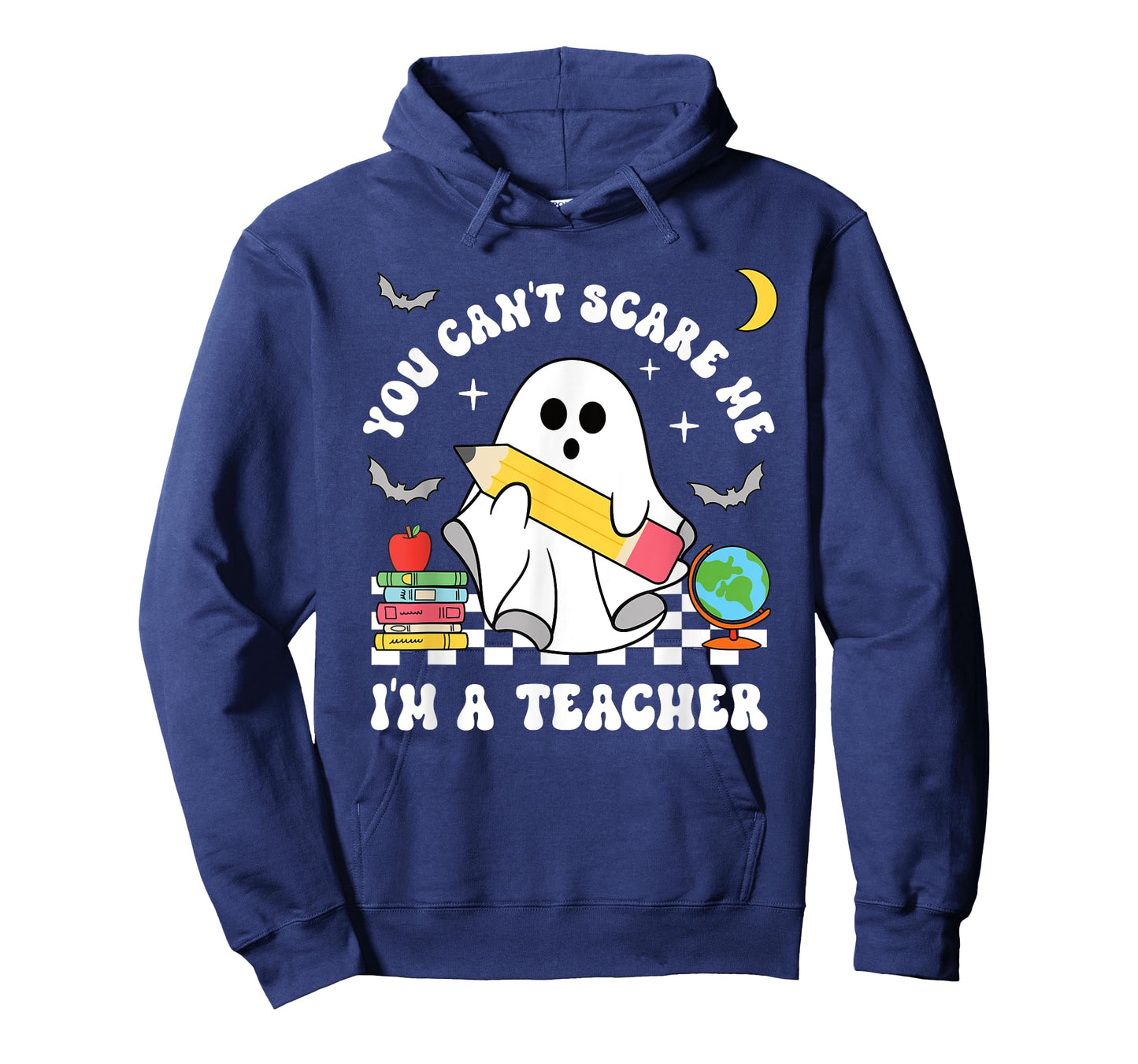 You Can't Scare Me I'm A Teacher Halloween Ghost T-Shirt
