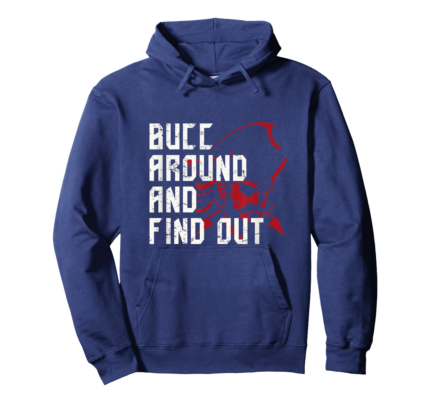 Funny Bucc Around and Find Out Vintage T-Shirt