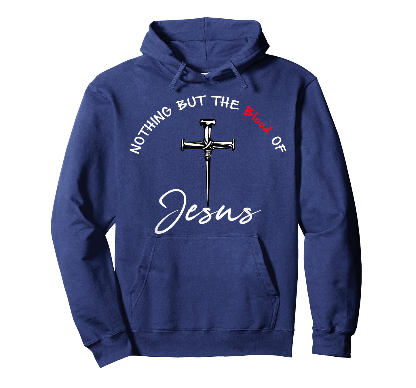 Nothing But The Blood of Jesus Christian T-Shirt
