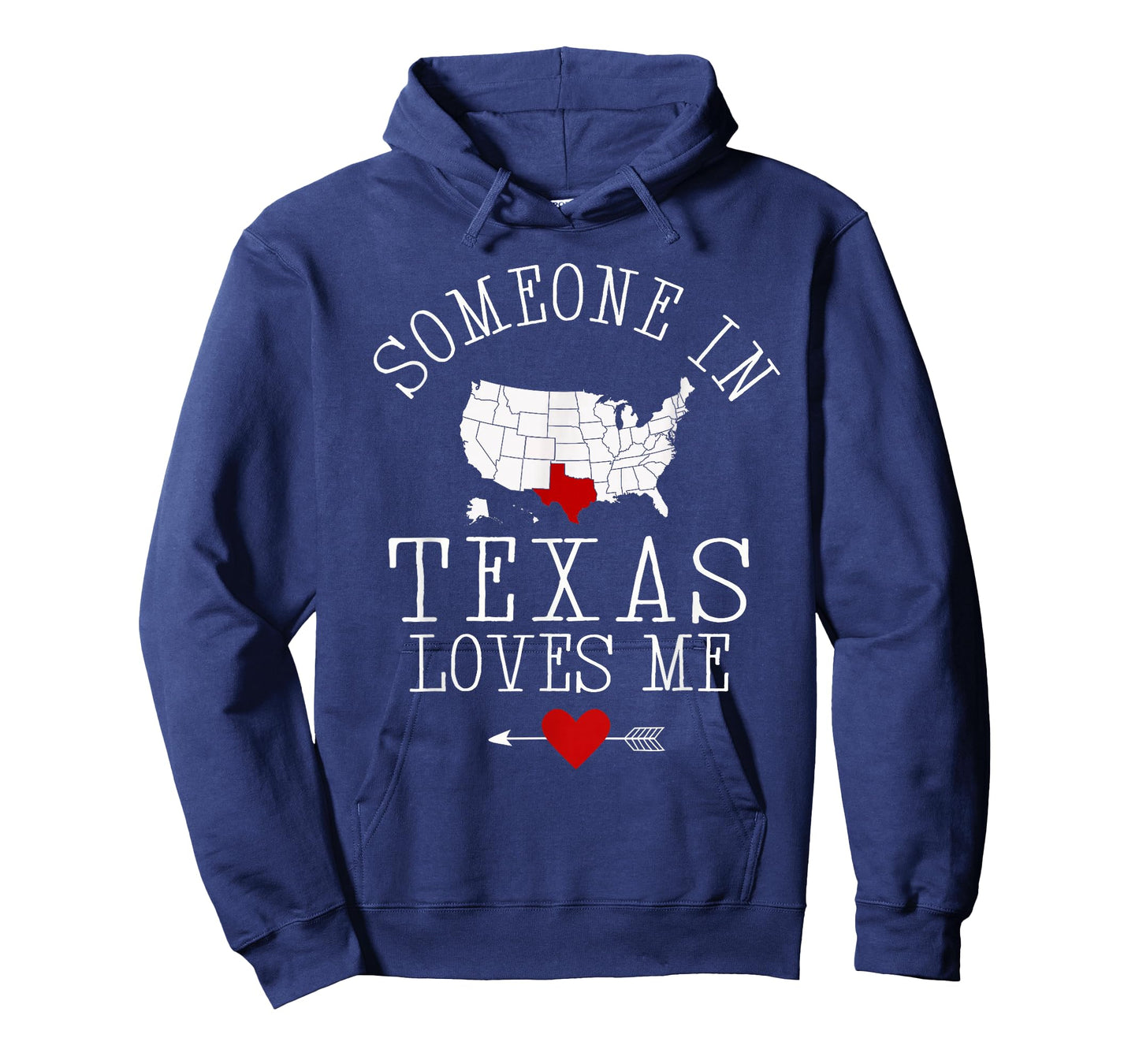 Someone In Texas Loves Me T-Shirt
