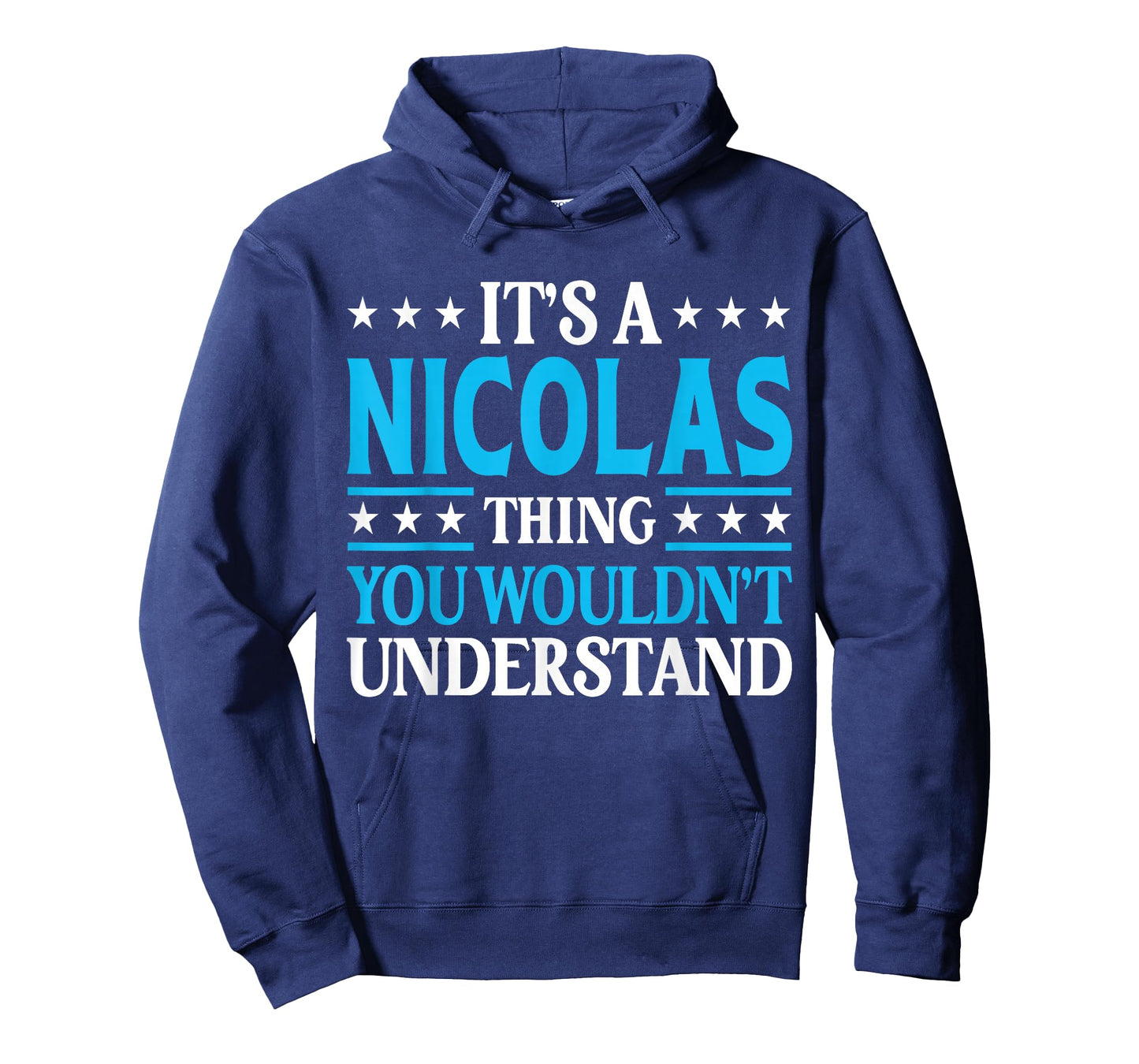 Nicolas Thing Personal Name Funny Nicolas T-Shirt