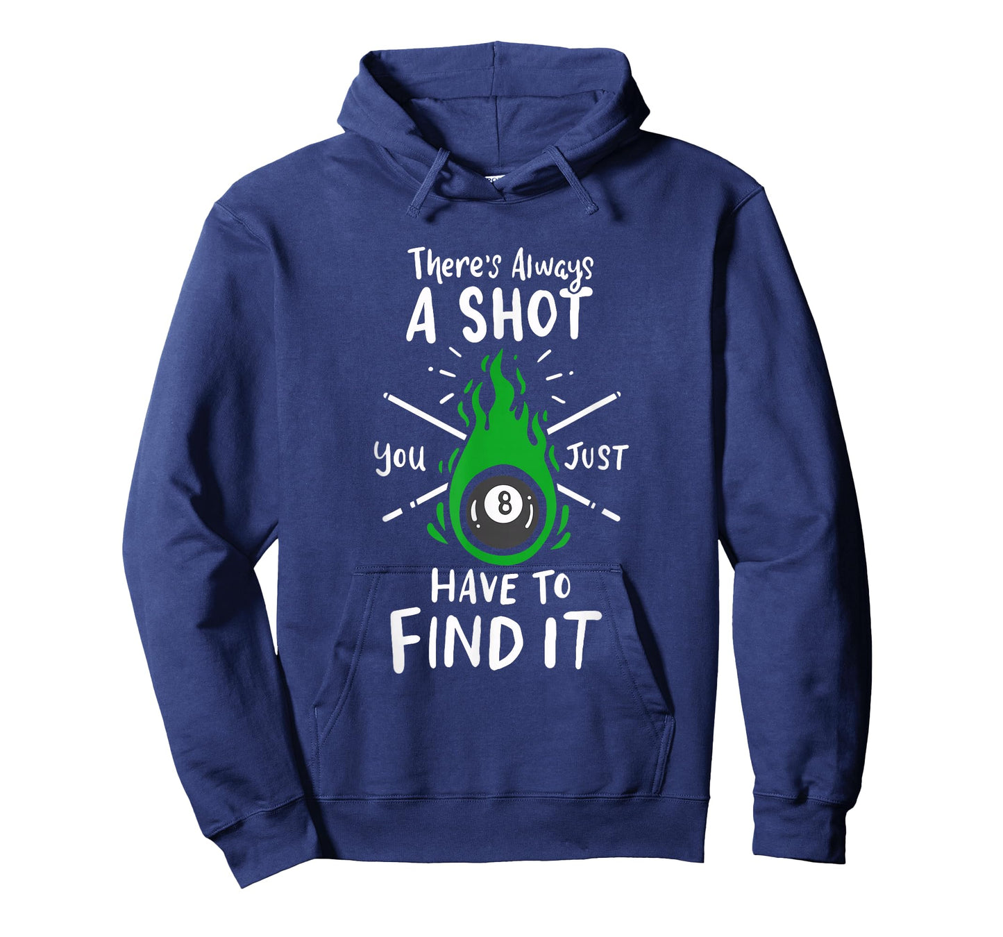 Billiard Pool Player Slogan For A Snooker Lover Of 8 Ball T-Shirt