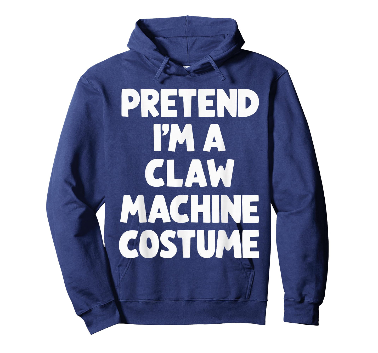 Pretend I'm A Claw Machine Costume T-Shirt
