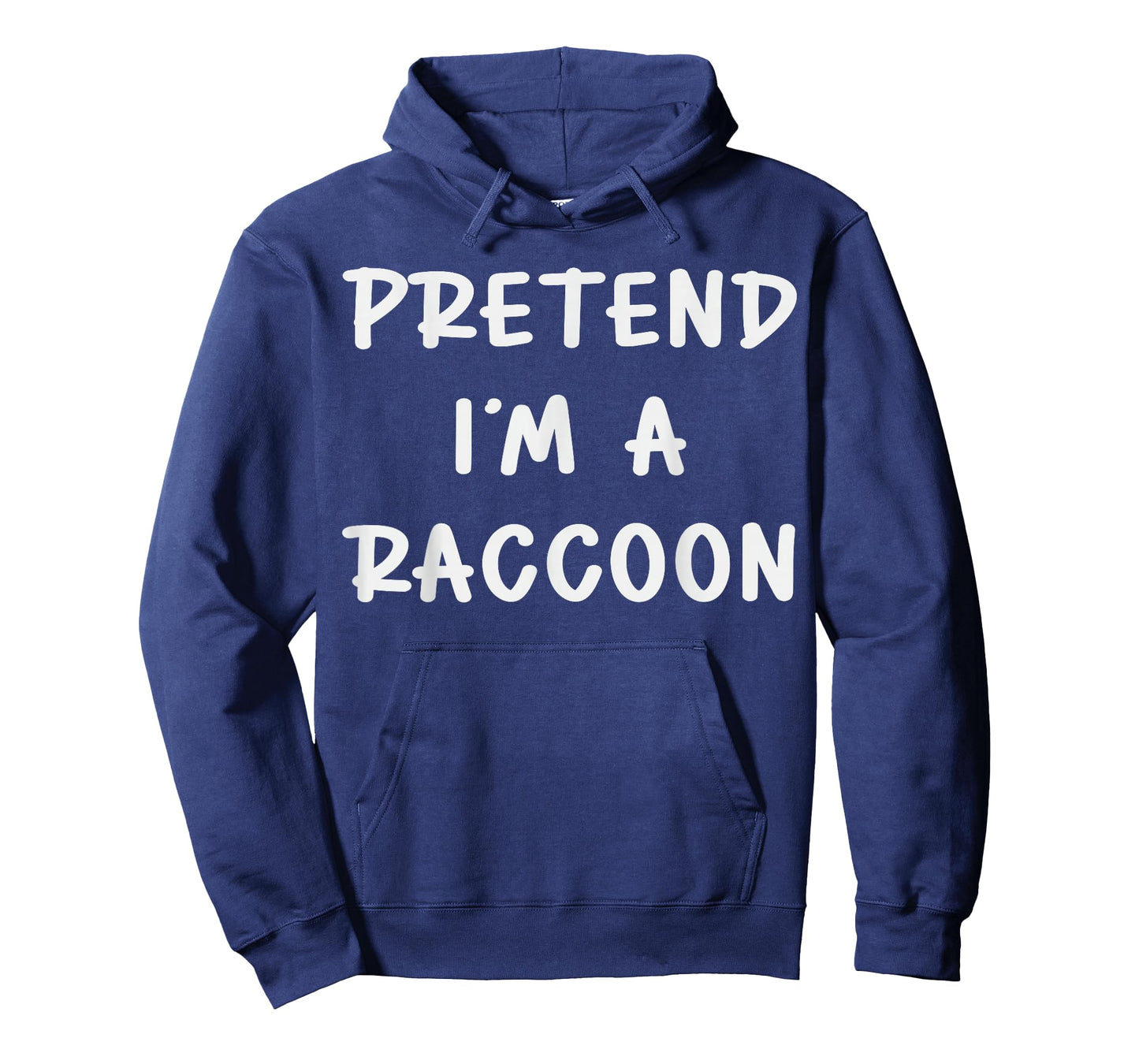Pretend I'm A Raccoon Costume Family Lazy Easy Halloween T-Shirt