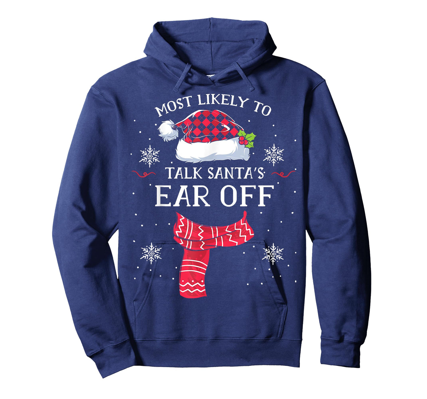 Most Likely To Talk Santa's Ear Off Family Christmas Pajamas T-Shirt