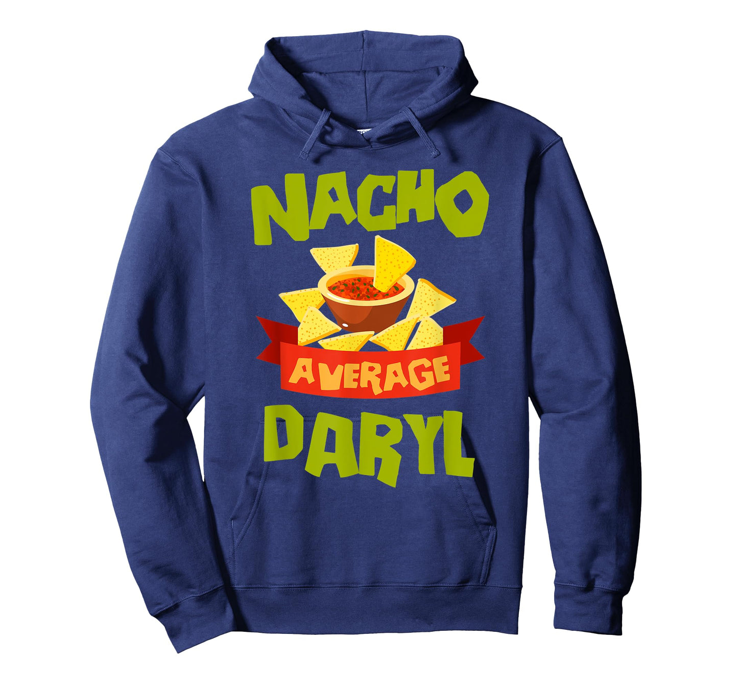 NACHO AVERAGE DARYL Funny Birthday Personalized Name Gift T-Shirt