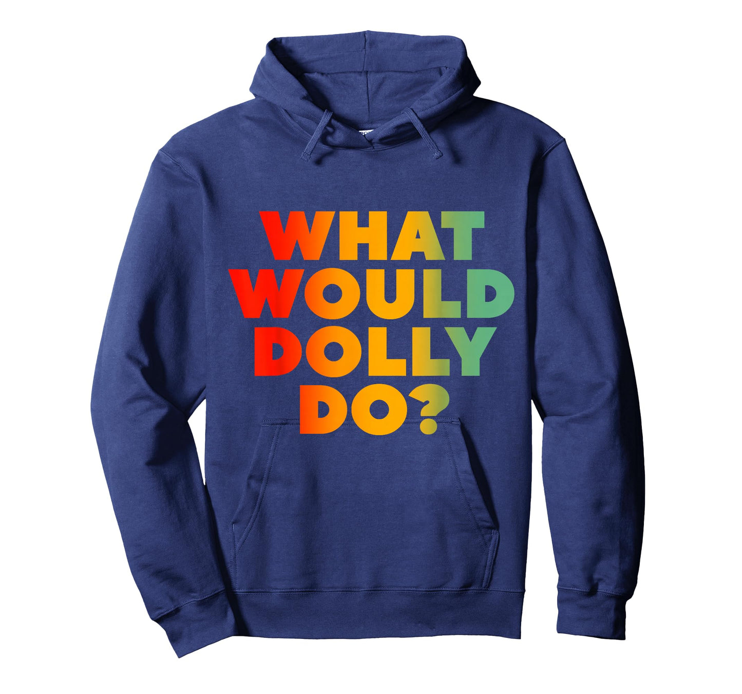 What Would Dolly Do? T-Shirt