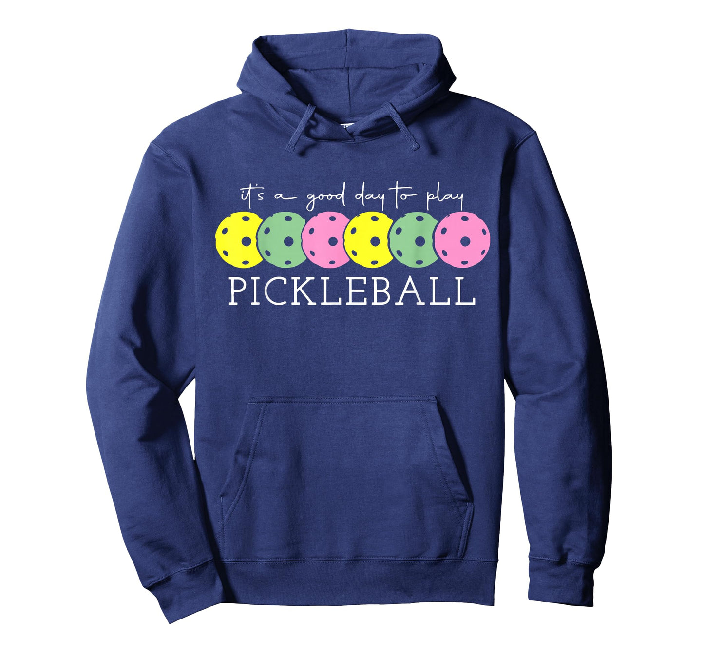 It's A Good Days To Play Pickleball Dink Player Pickleball T-Shirt
