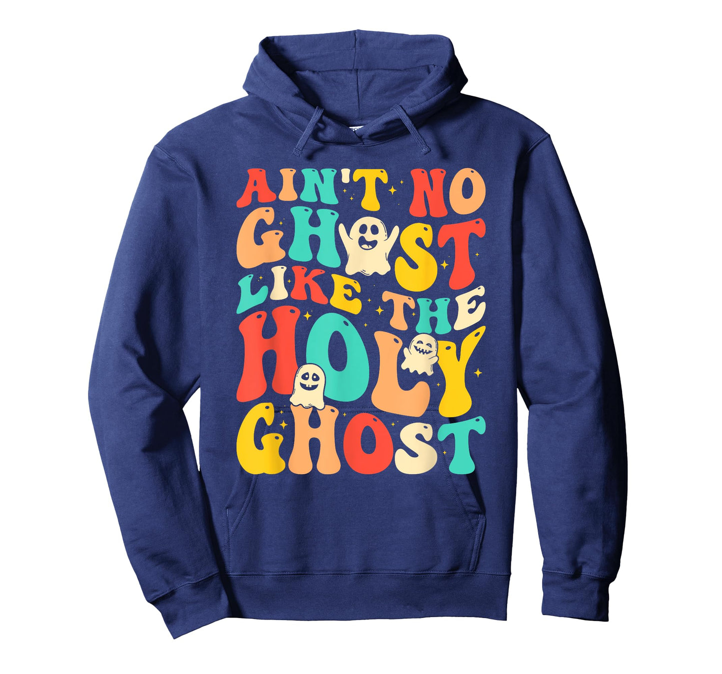 Ain't No Ghost Like The Holy Ghost Funny Christian Halloween T-Shirt