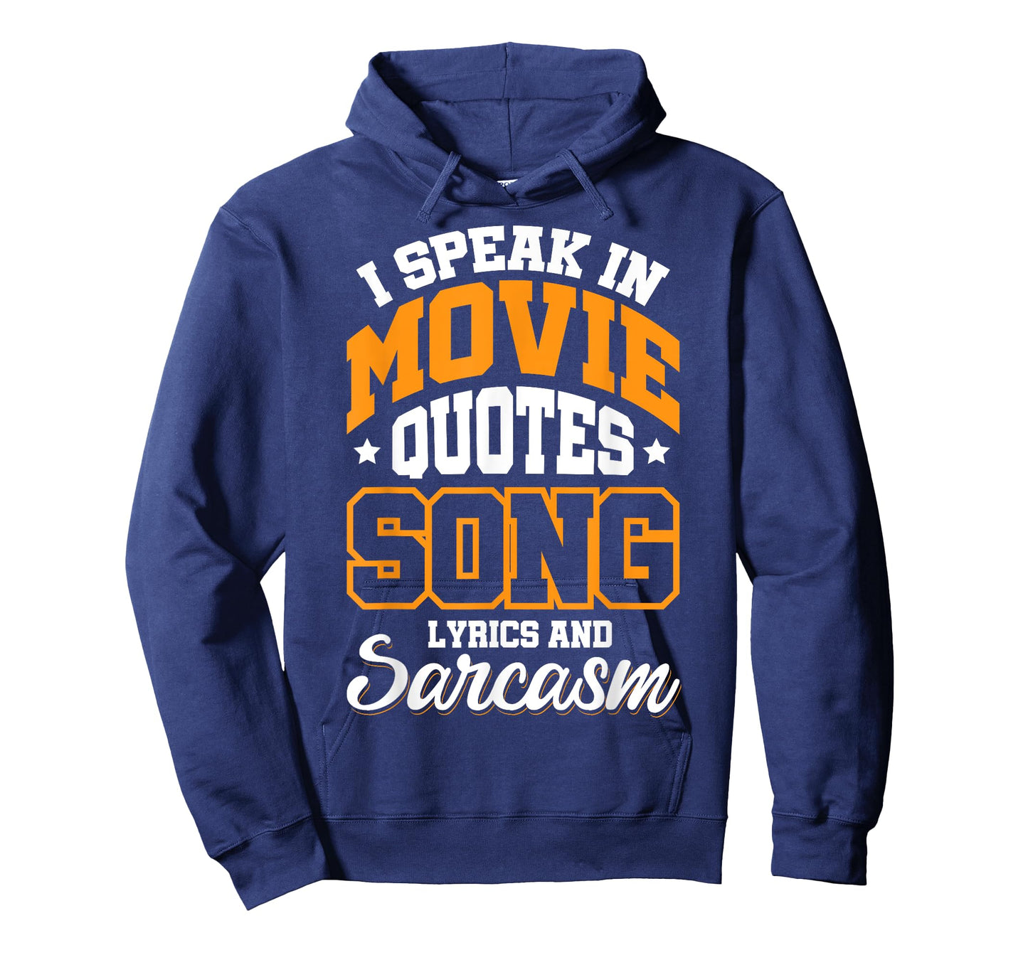 I Speak In Movie Quotes Song Lyrics And Sarcasm T-Shirt