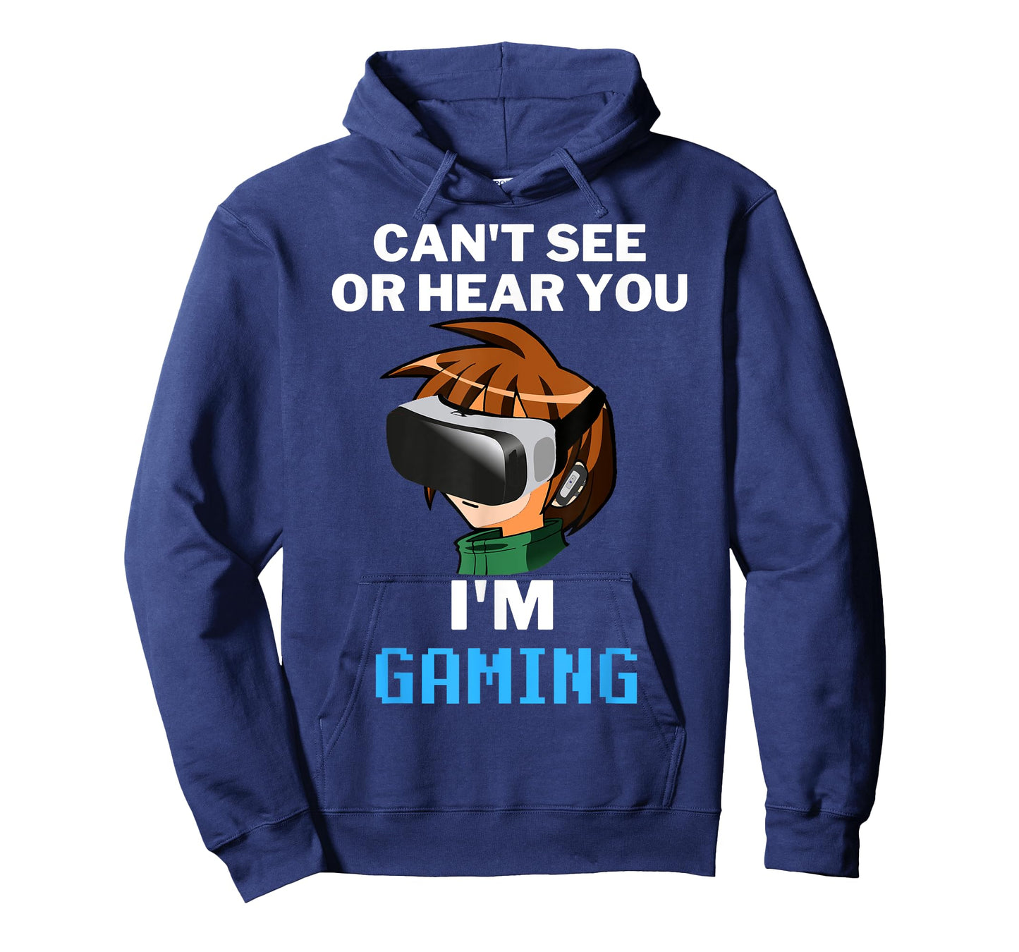 Can't See Or Hear You I'm Gaming Virtual Reality VR Gamer T-Shirt
