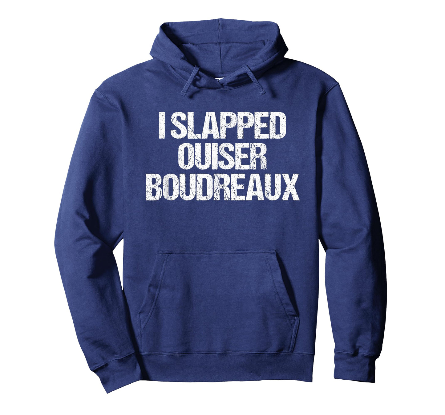 I Slapped Ouiser Boudreaux - Fun Saying Sarcastic Cool Cute T-Shirt