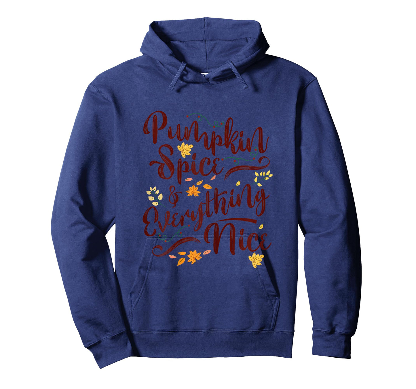 Pumpkin Spice And Everything Nice Fall Shirt Women Girls T-Shirt