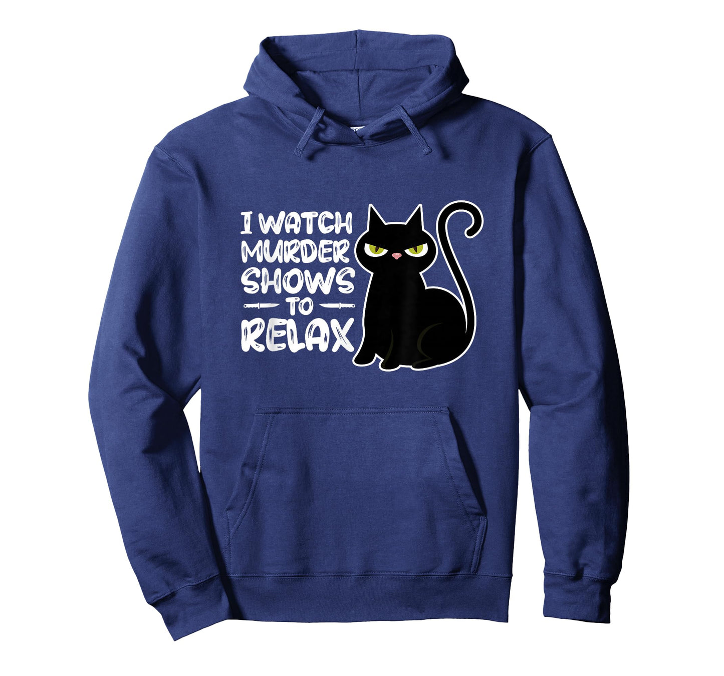True Crime I Watch Murder Shows to Relax Documentary T-Shirt