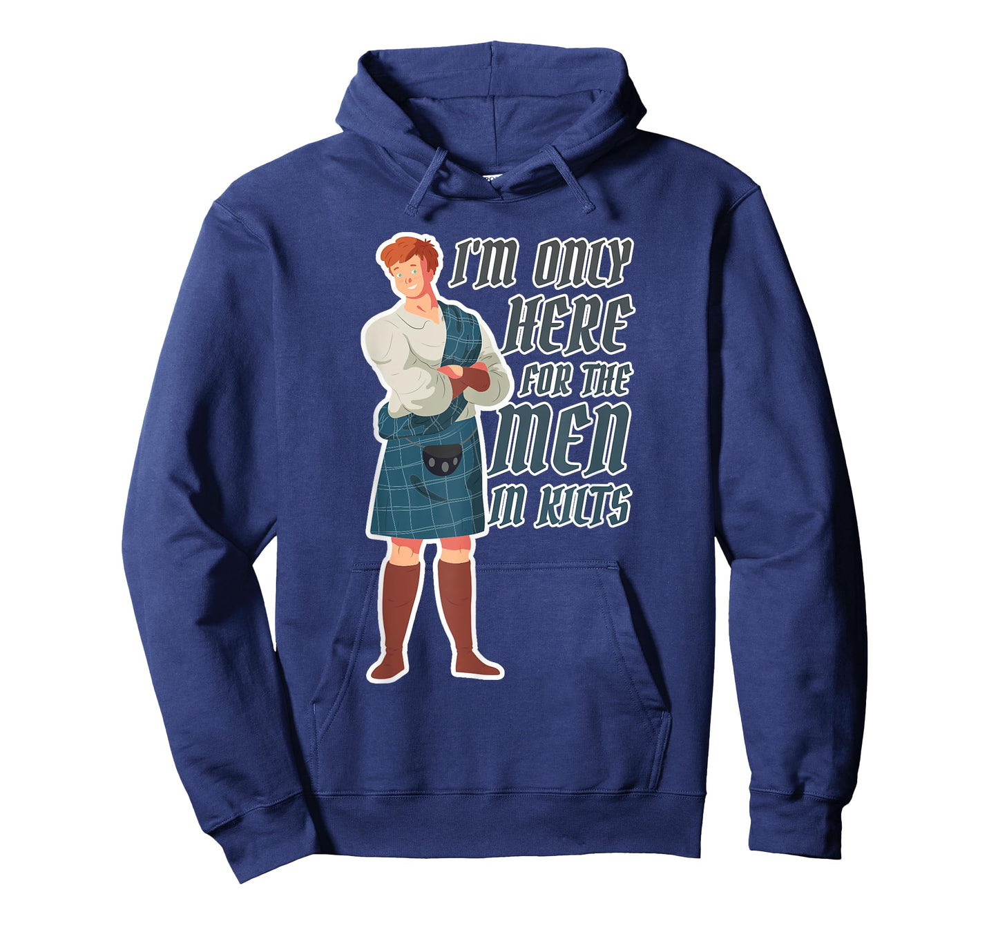 I'm only here for the men in kilts T-Shirt