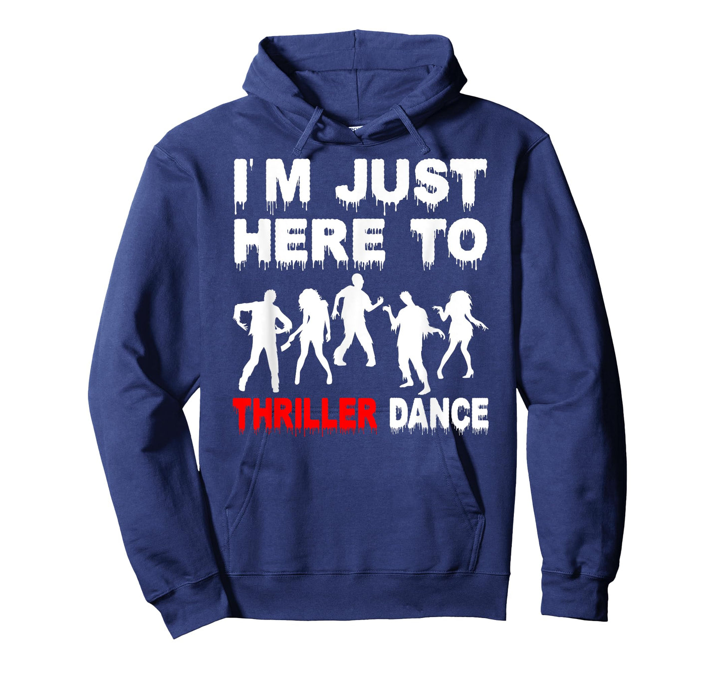 I'm Just Here To Thriller Dance Zombie Funny Halloween Dance T-Shirt