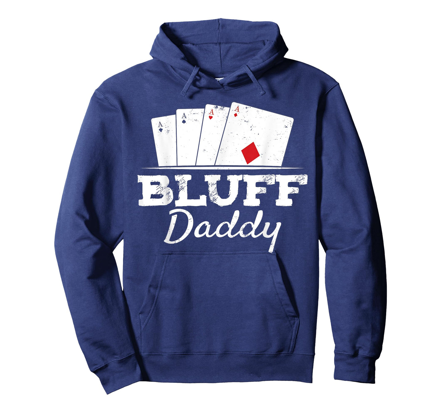 Bluff Daddy Texas Hold'em Father Playing Cards Poker T-Shirt