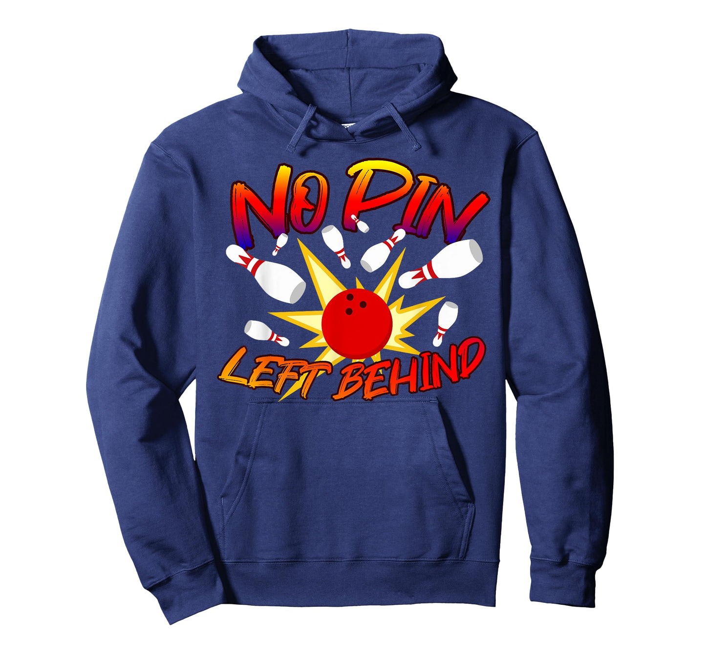No Pin Left Behind Funny Bowing Tenpins Bowler Bowling Game T-Shirt