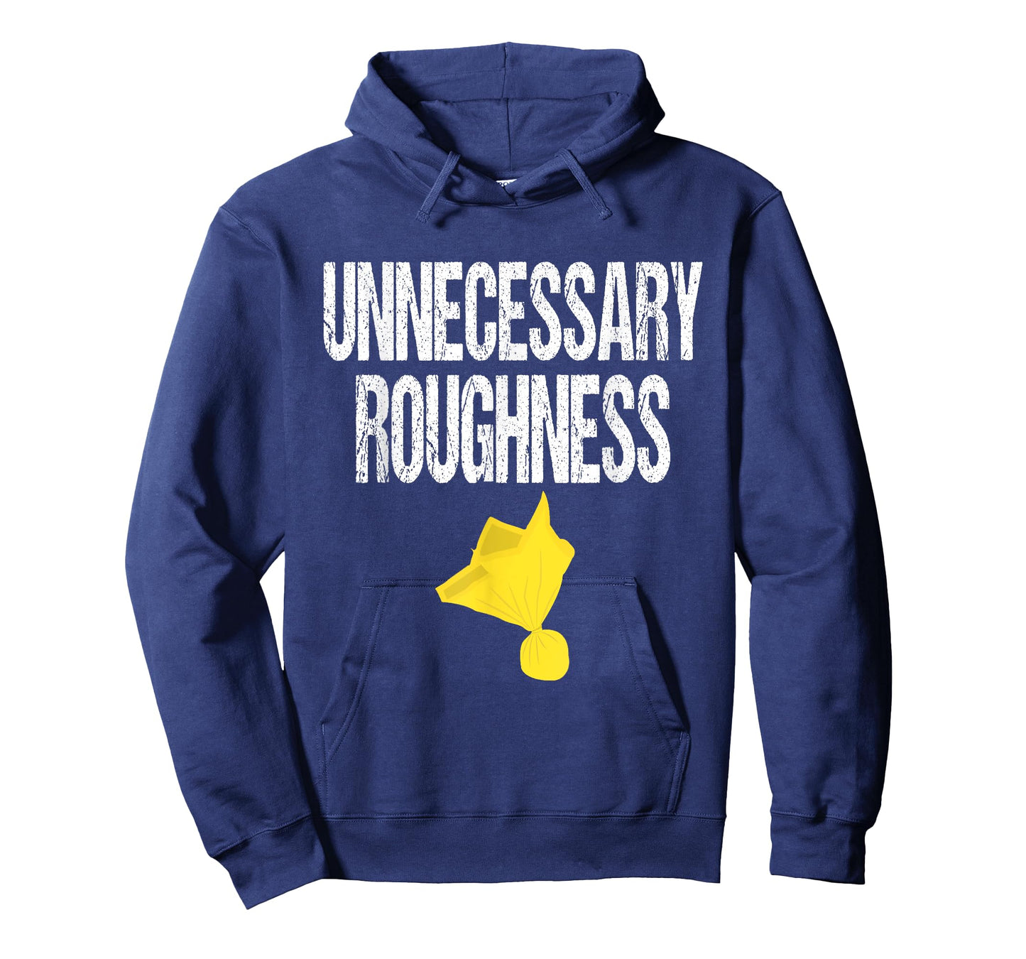Unnecessary Roughness Football Team Yellow Penalty Flag T-Shirt