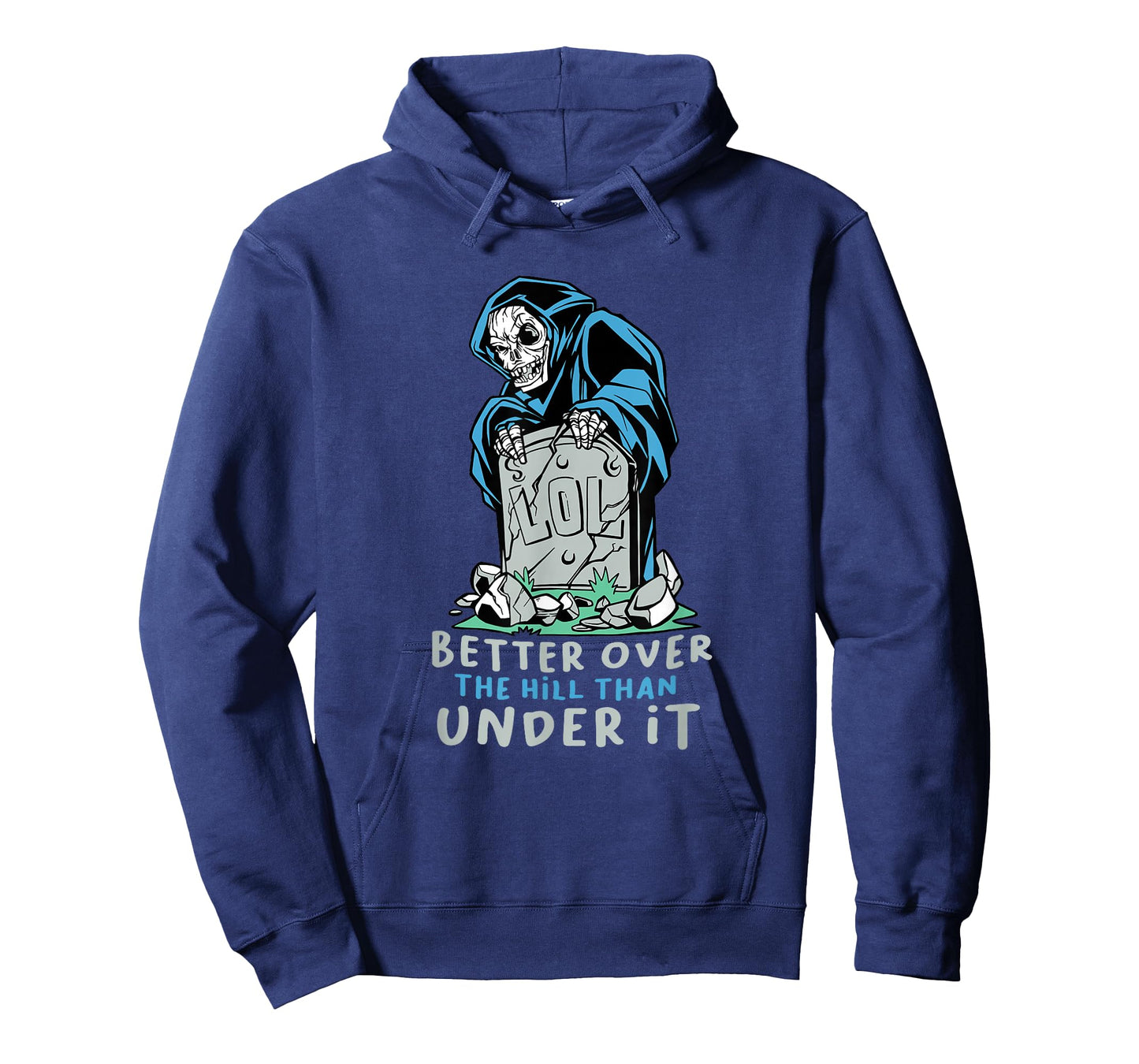 Grim Reaper Better Over The Hill T-Shirt